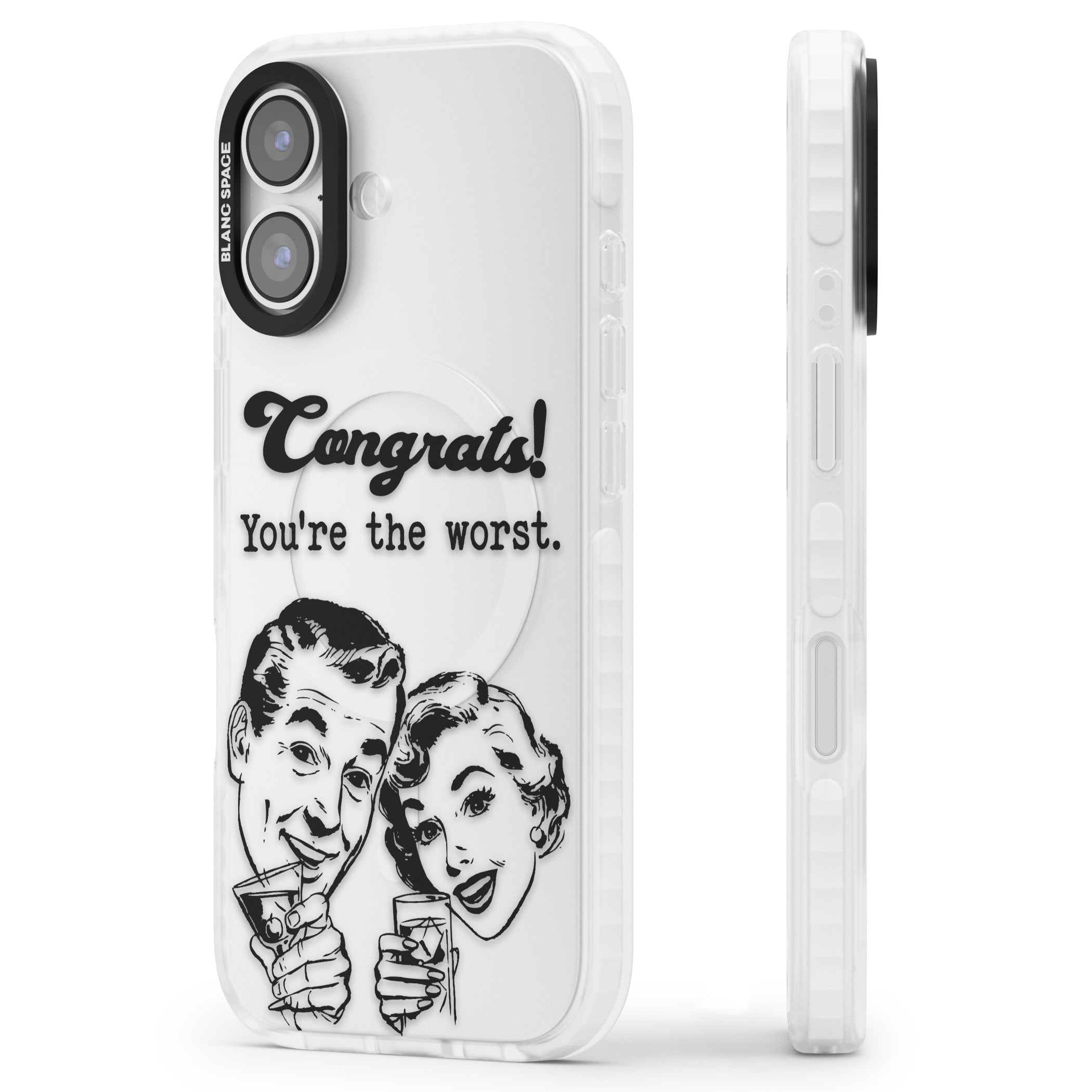 Congrats Youre The Worst iPhone 17 Impact Clear Phone Case Side Profile