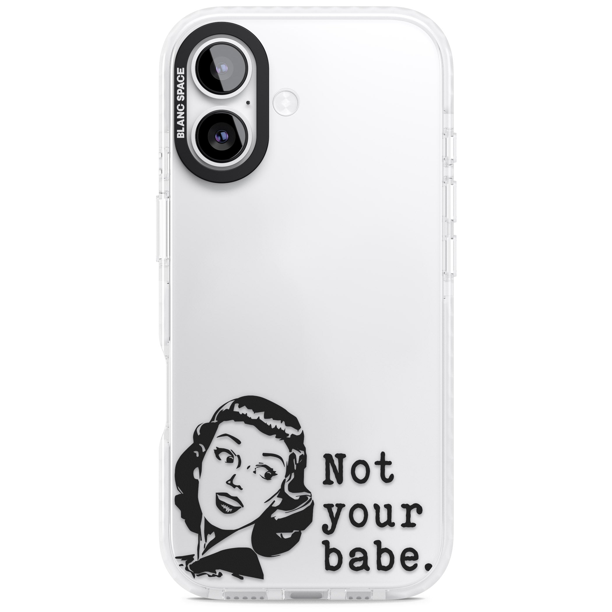 Not Your Babe iPhone 17 Impact Clear Phone Case