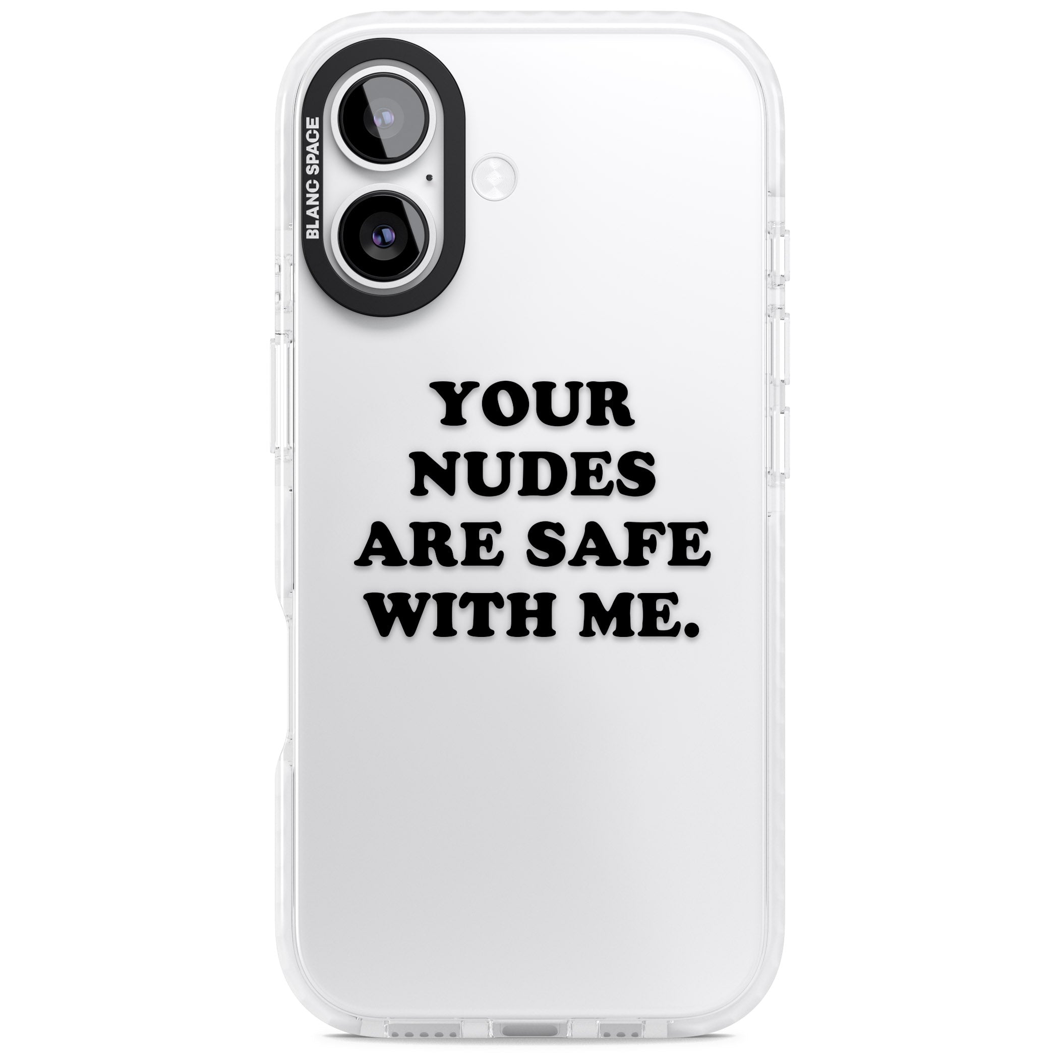 Your Nudes Are Safe Black iPhone 17 Impact Clear Phone Case