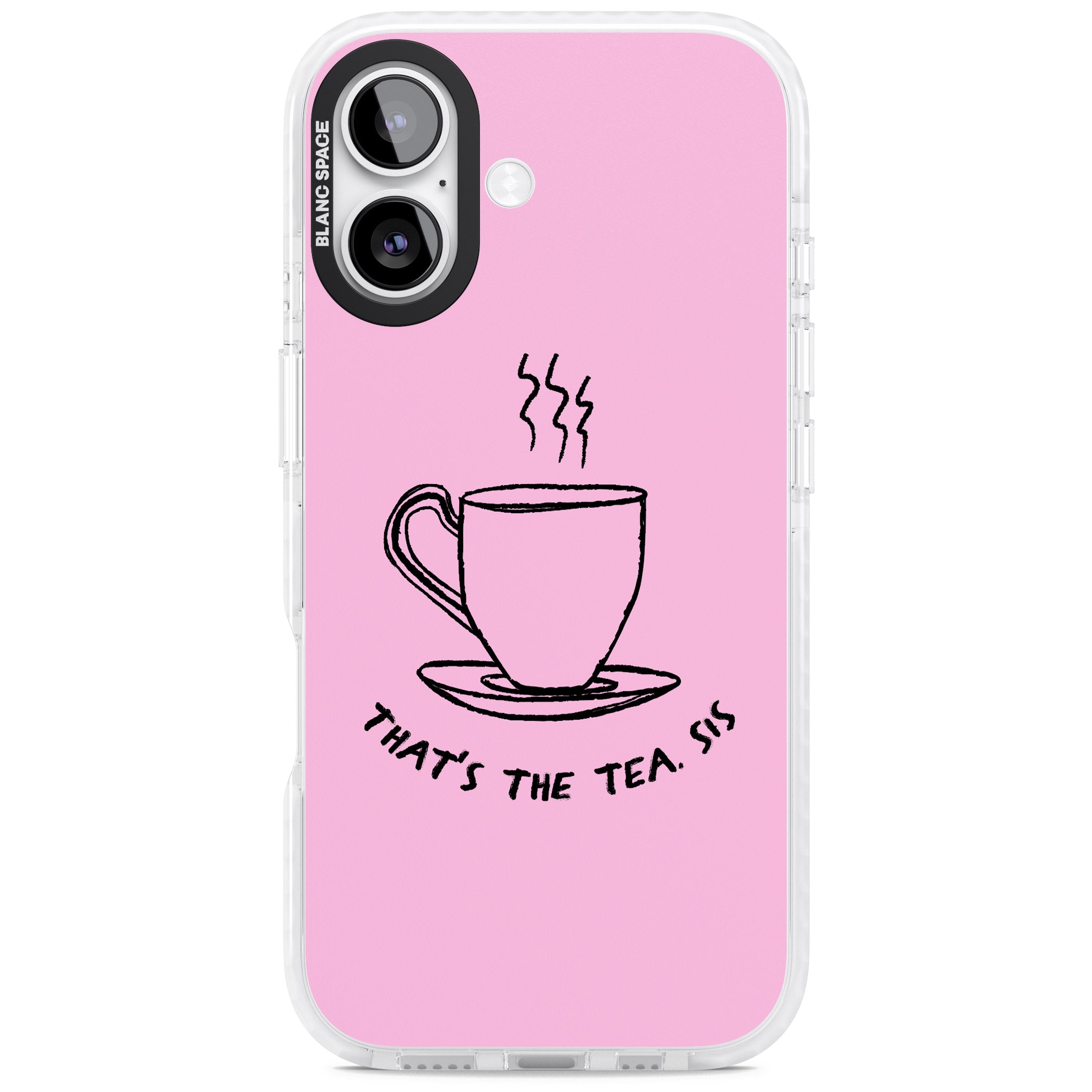 That'S The Tea Sis iPhone 17 Impact Clear Phone Case