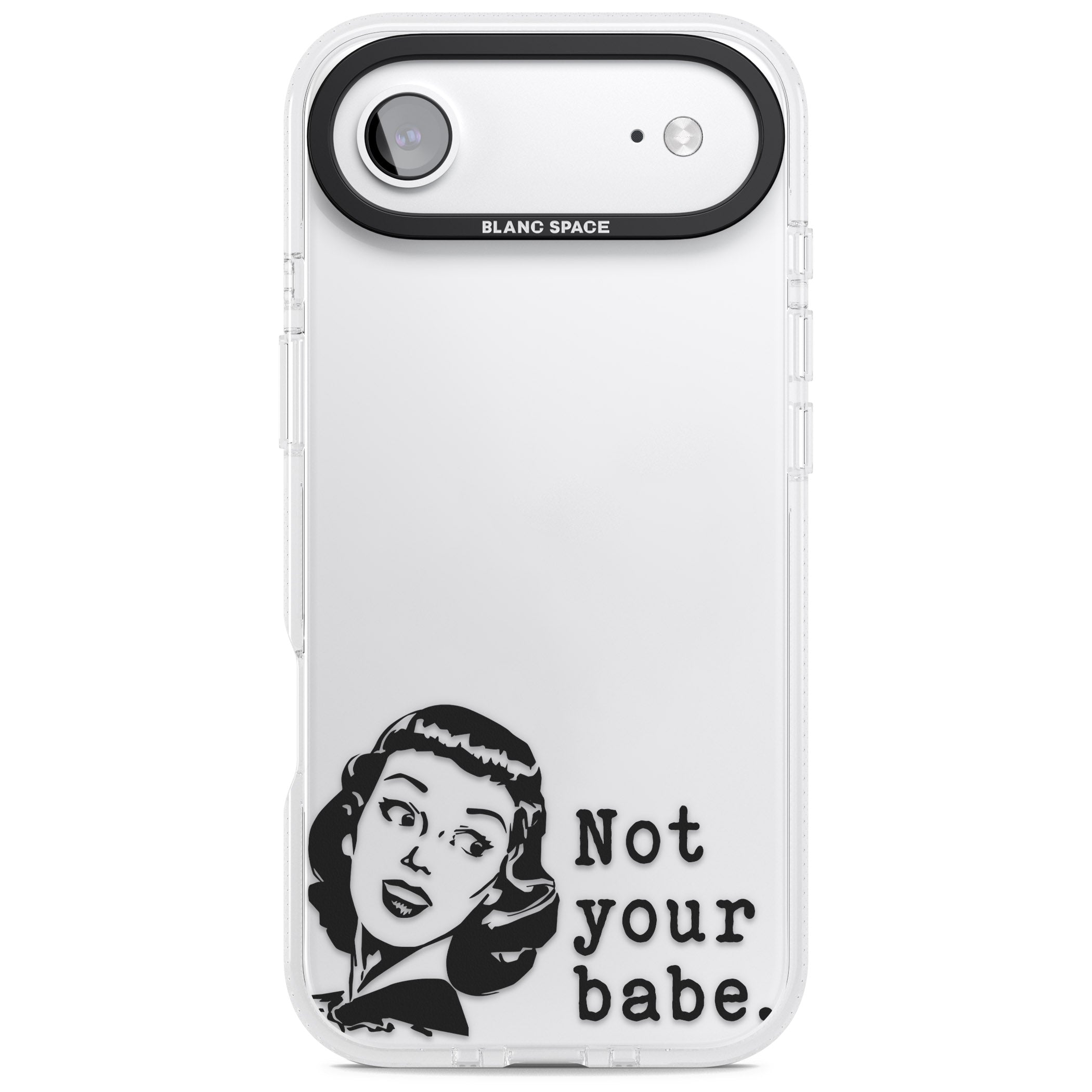 Not Your Babe iPhone 17 Air Impact Air Clear Phone Case