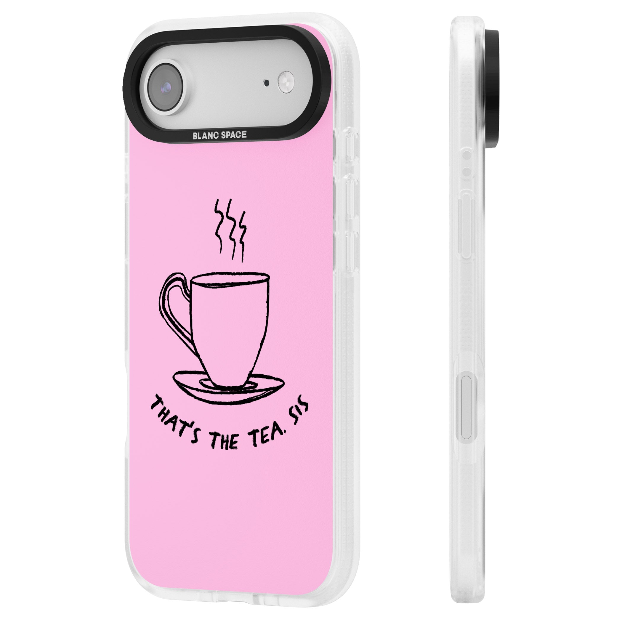 That'S The Tea Sis iPhone 17 Air Impact Air Clear Phone Case Side Profile