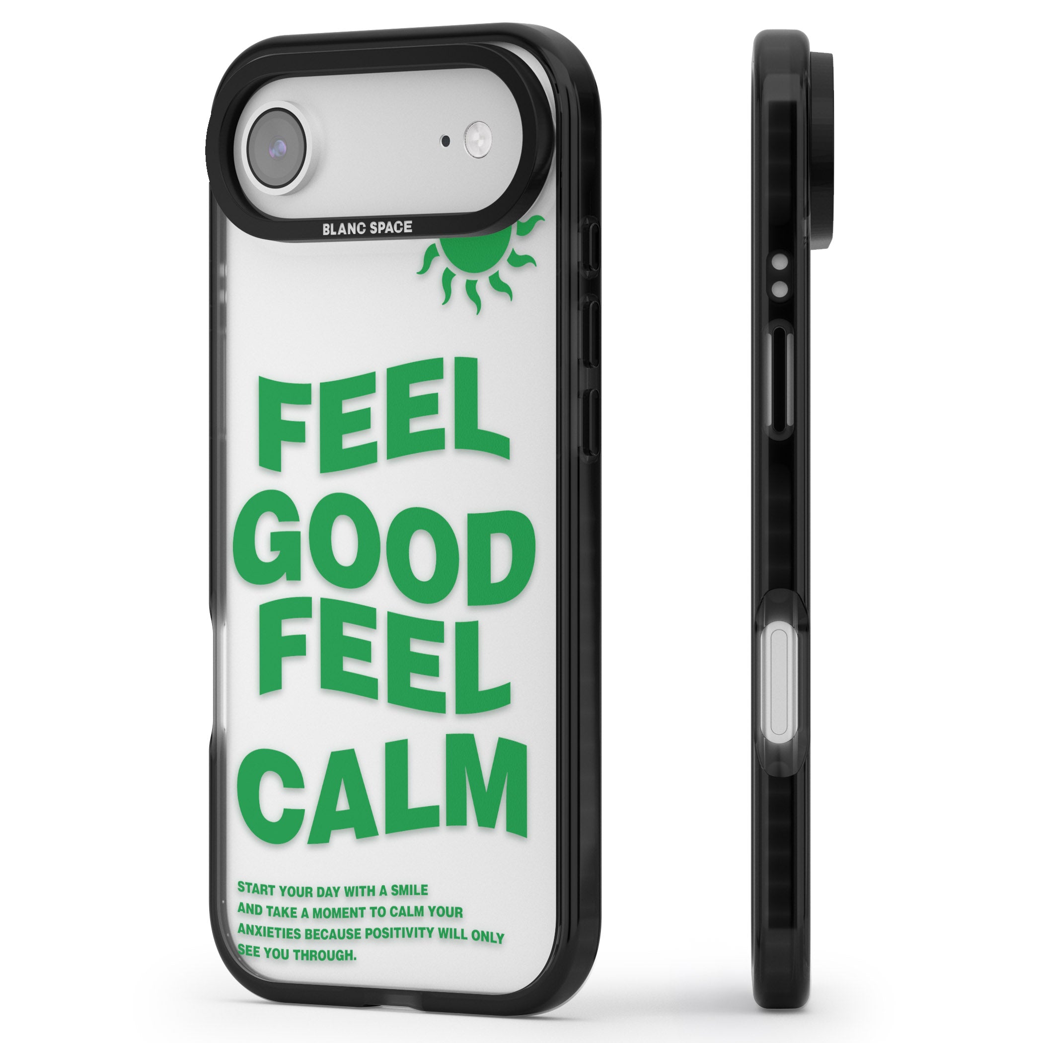 Feel Good Feel Calm (Green) iPhone 17 Air Impact Black Phone Case Side Profile