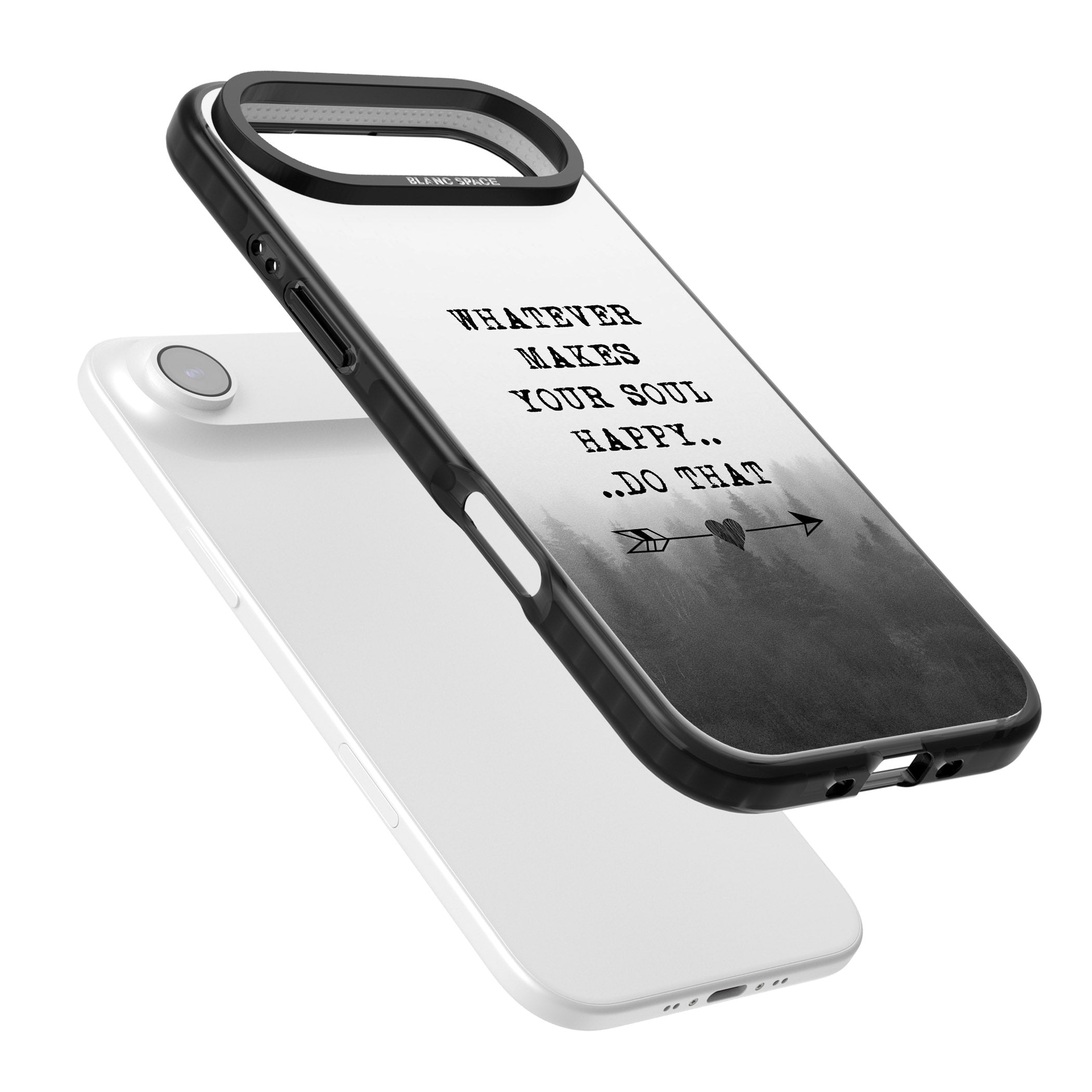 Whatever Makes Your Soul Quote iPhone 17 Air Impact Pro Black Phone Case Colours