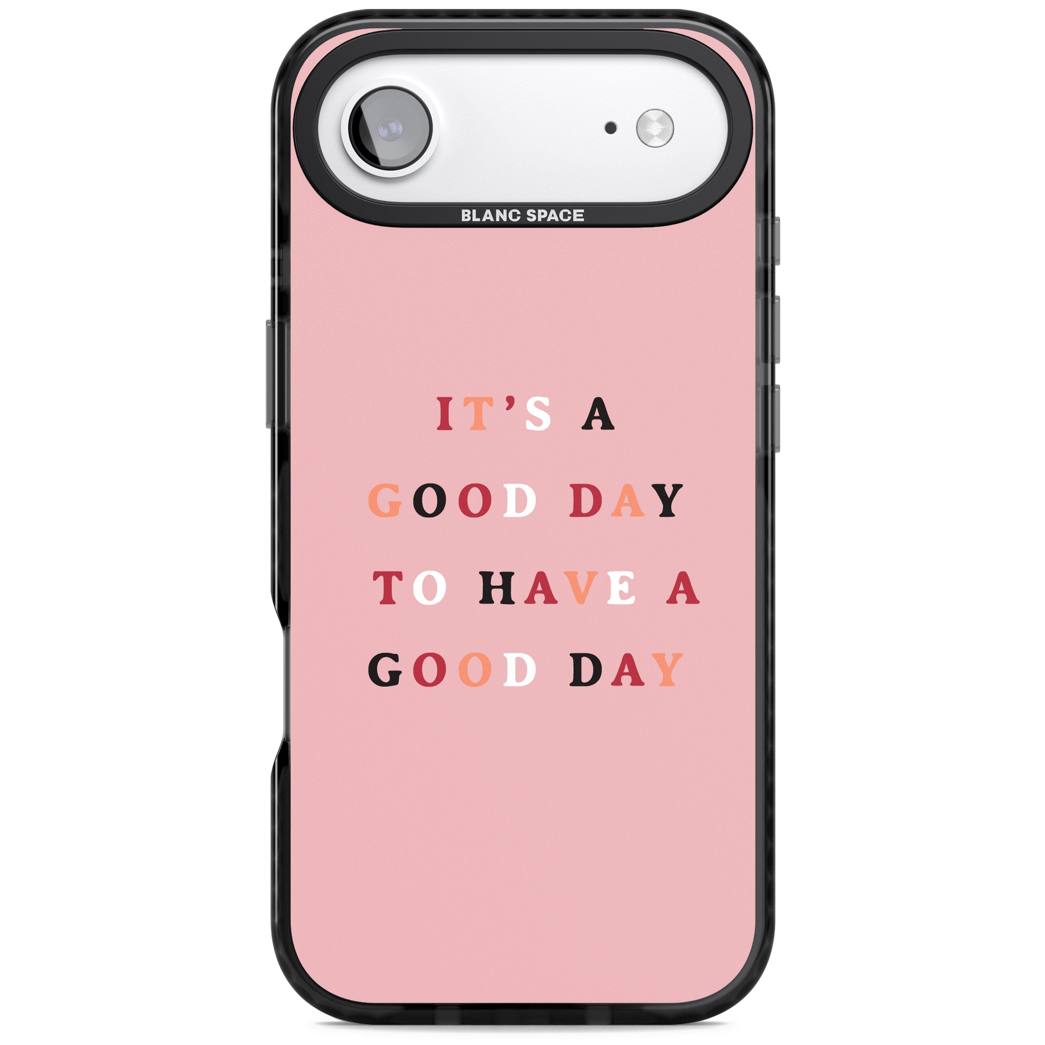 Good Day Pink Quote iPhone 17 Air Impact Pro Black Phone Case