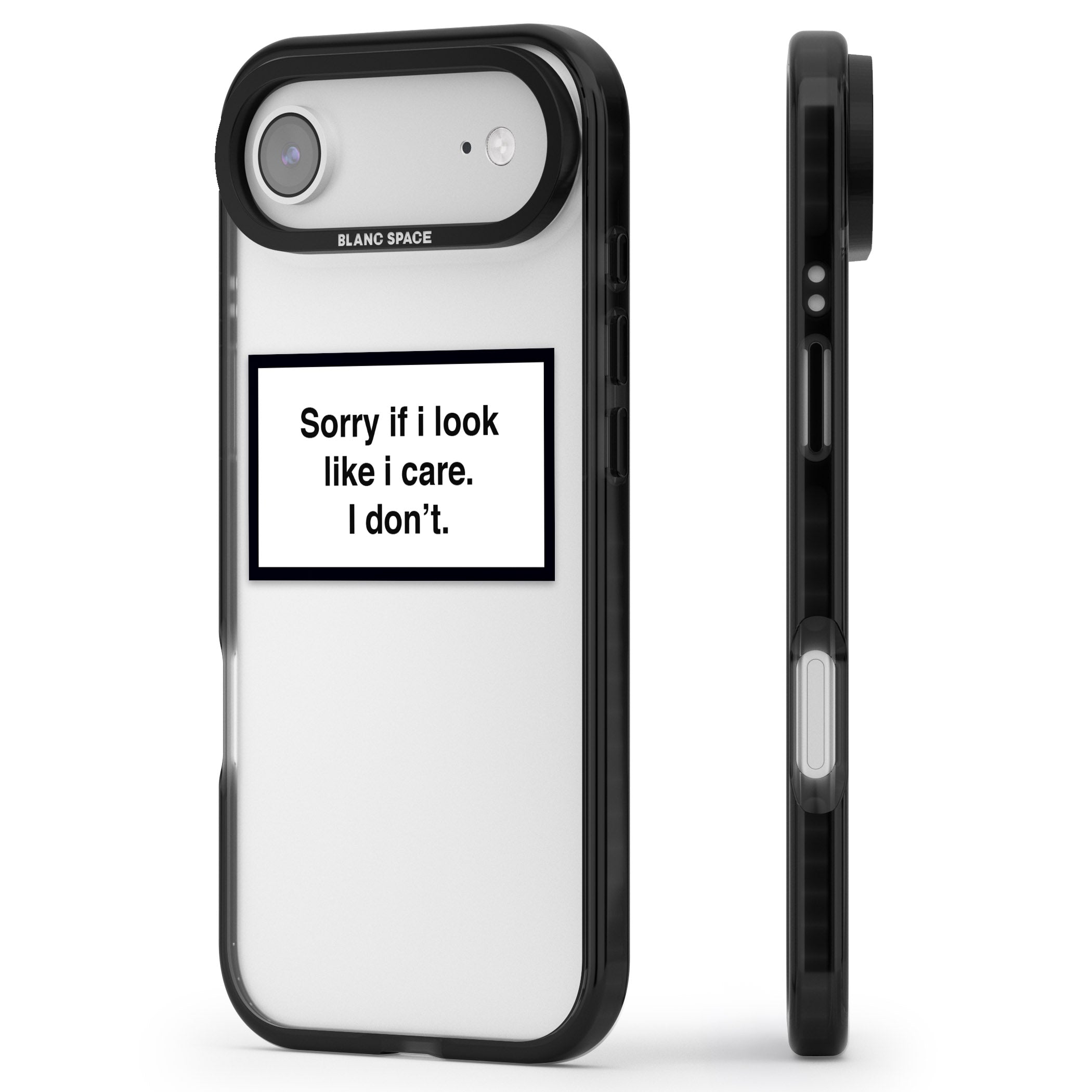 Sorry If I Look Like I Care iPhone 17 Air Impact Black Phone Case Side Profile