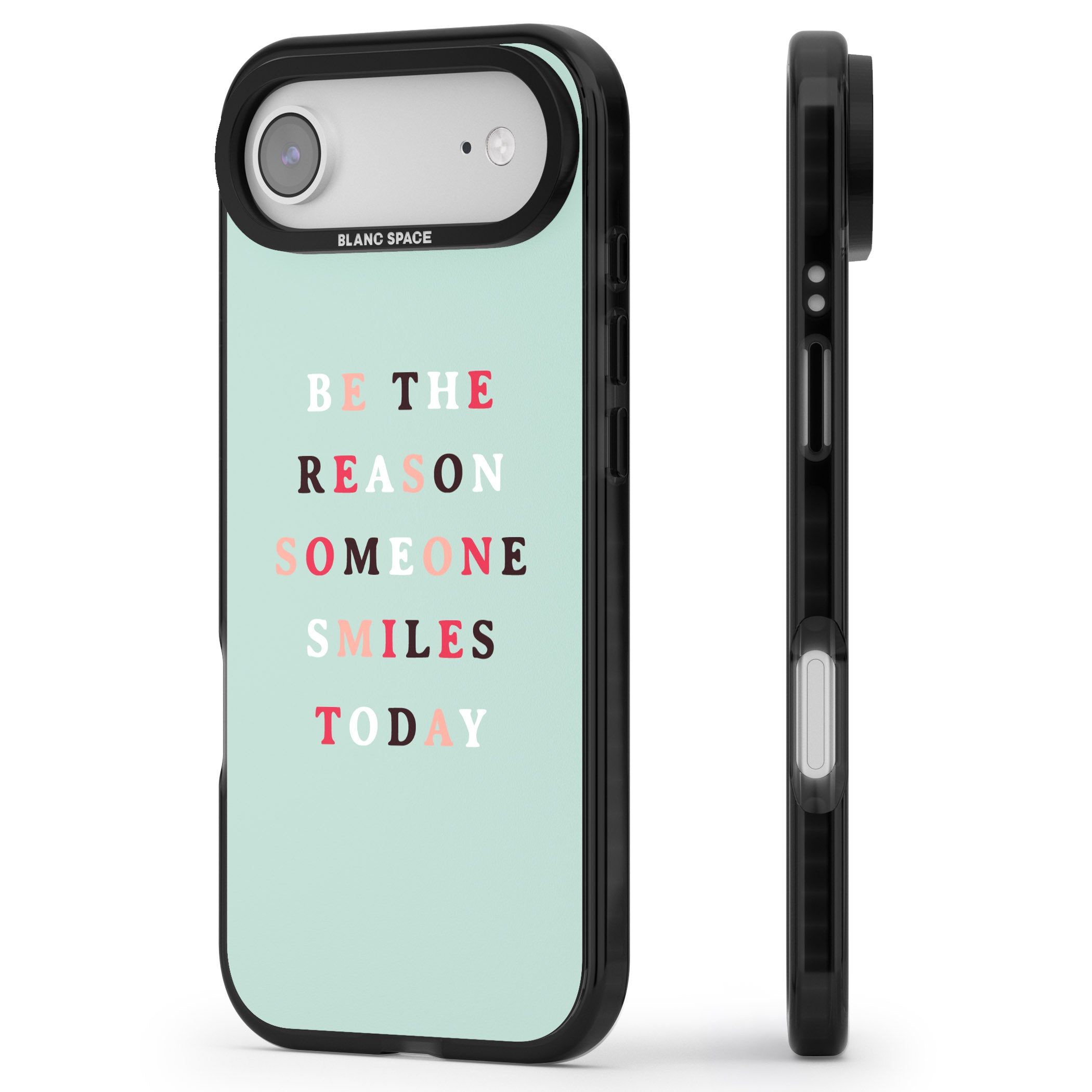 Be The Reason Quote iPhone 17 Air Impact Black Phone Case Side Profile