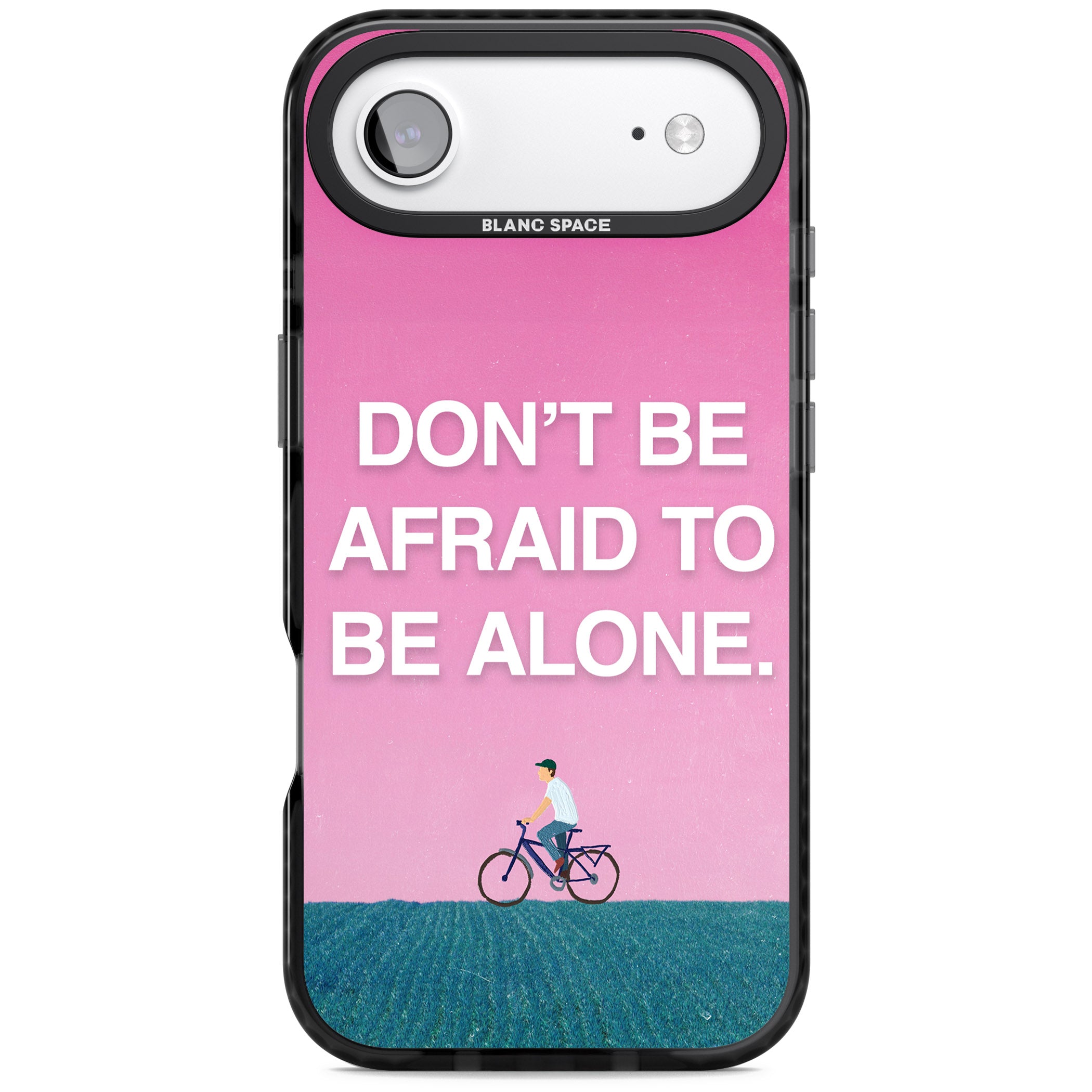 Don'T Be Afraid To Be Alone iPhone 17 Air Impact Black Phone Case