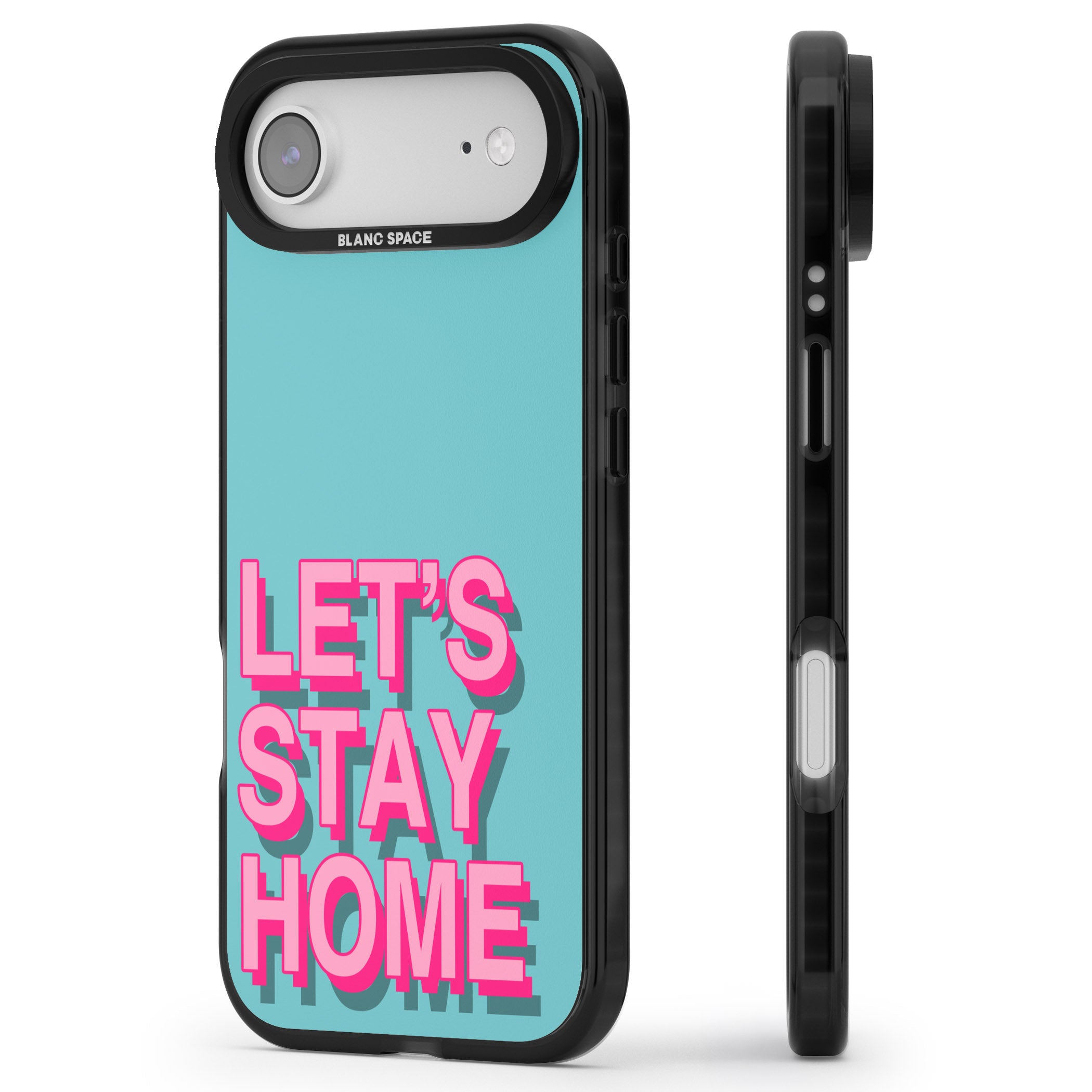 Let'S Stay Home iPhone 17 Air Impact Black Phone Case Side Profile