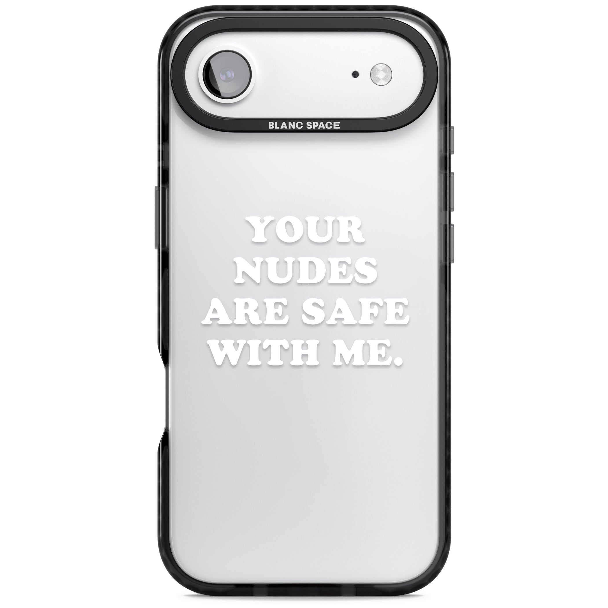 Your Nudes Are Safe White iPhone 17 Air Impact Black Phone Case