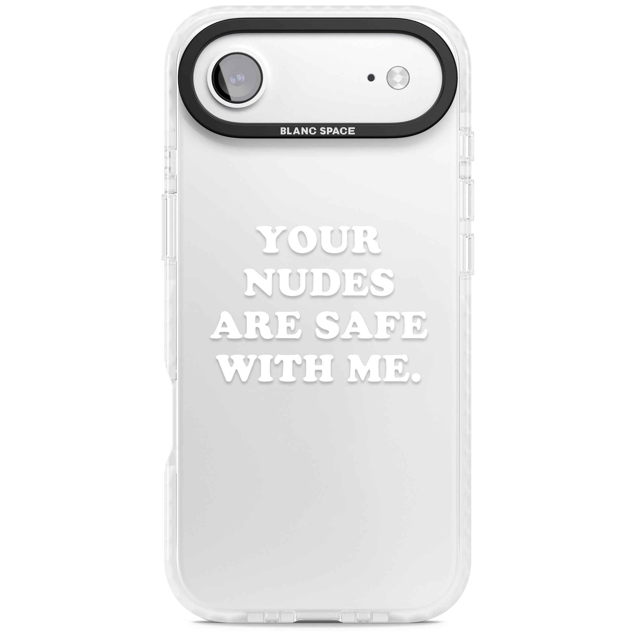 Your Nudes Are Safe White iPhone 17 Air Impact Clear Phone Case