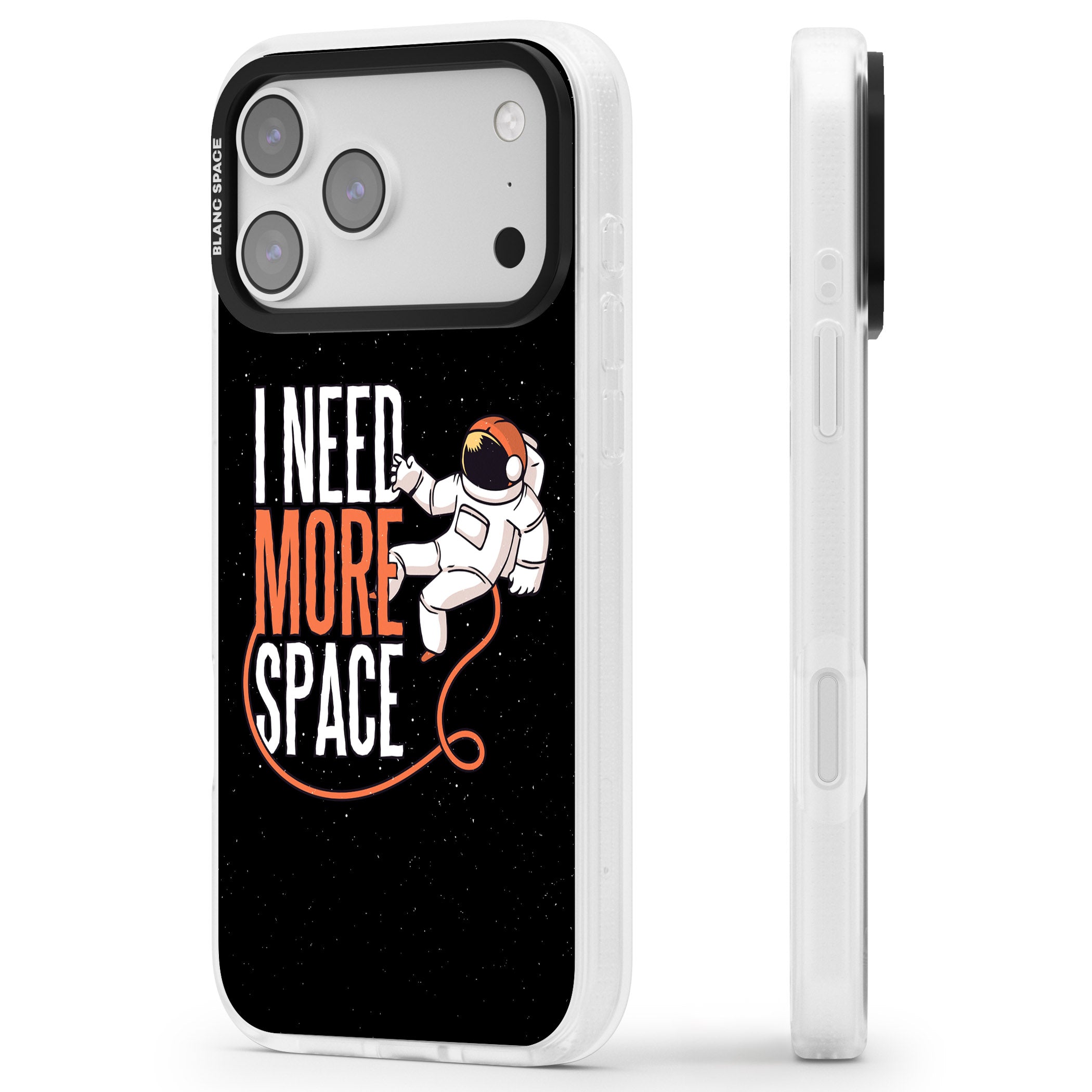 I Need More Space iPhone 17 Pro Max Impact Air Clear Phone Case Side Profile