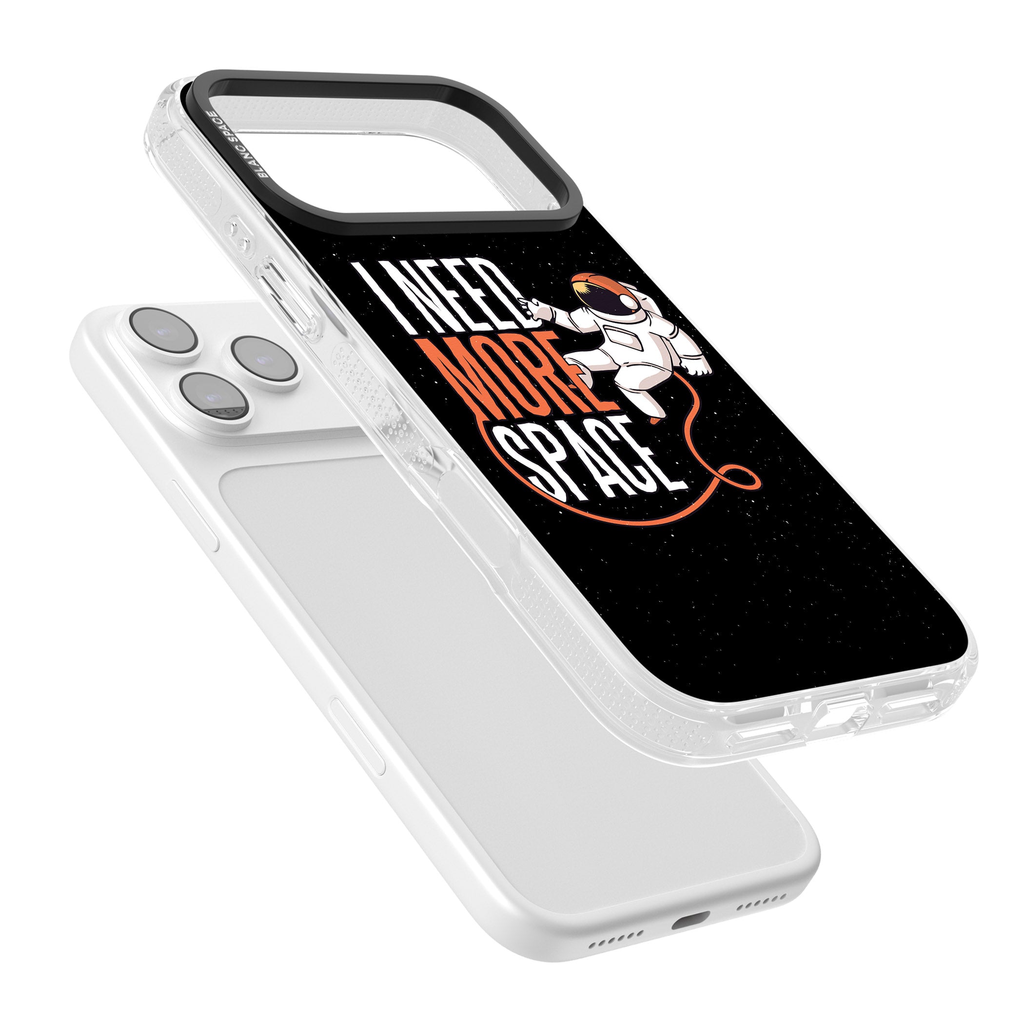 I Need More Space iPhone 17 Pro Max Impact Air Clear Phone Case Colours