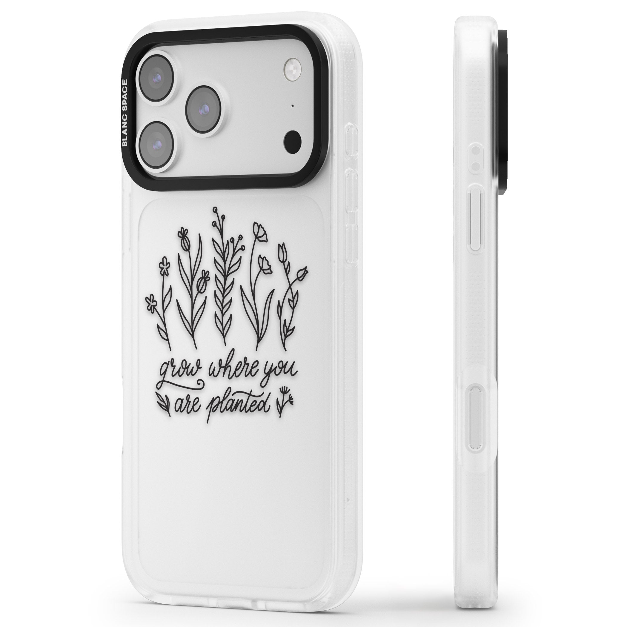 Grow Where You Are Planted iPhone 17 Pro Max Impact Air Clear Phone Case Side Profile