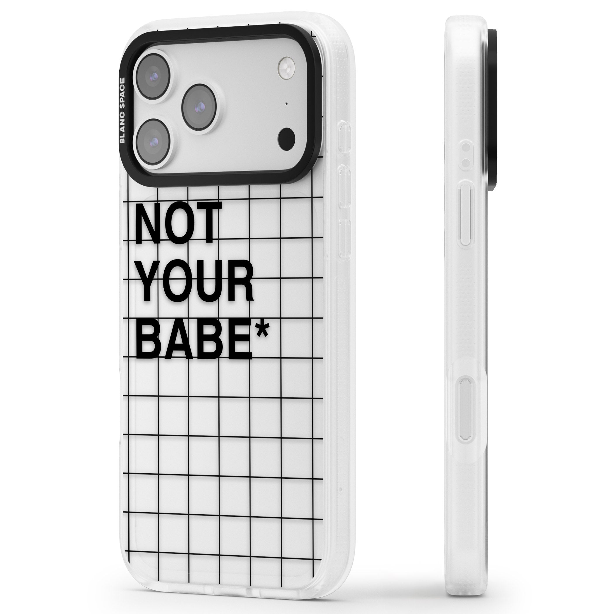 Not Your Babe iPhone 17 Pro Max Impact Air Clear Phone Case Side Profile