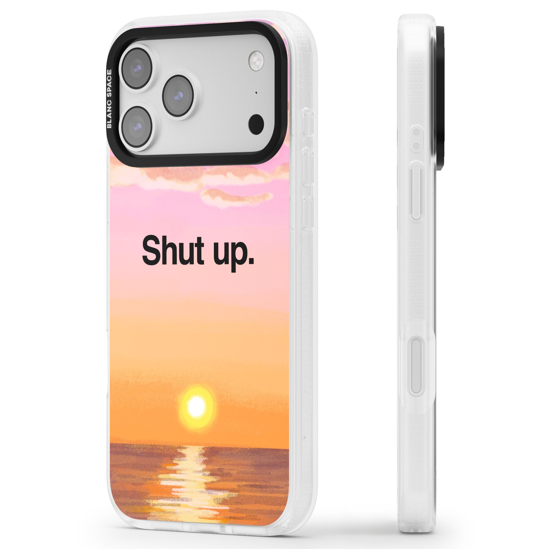 Shut Up iPhone 17 Pro Max Impact Air Clear Phone Case Side Profile