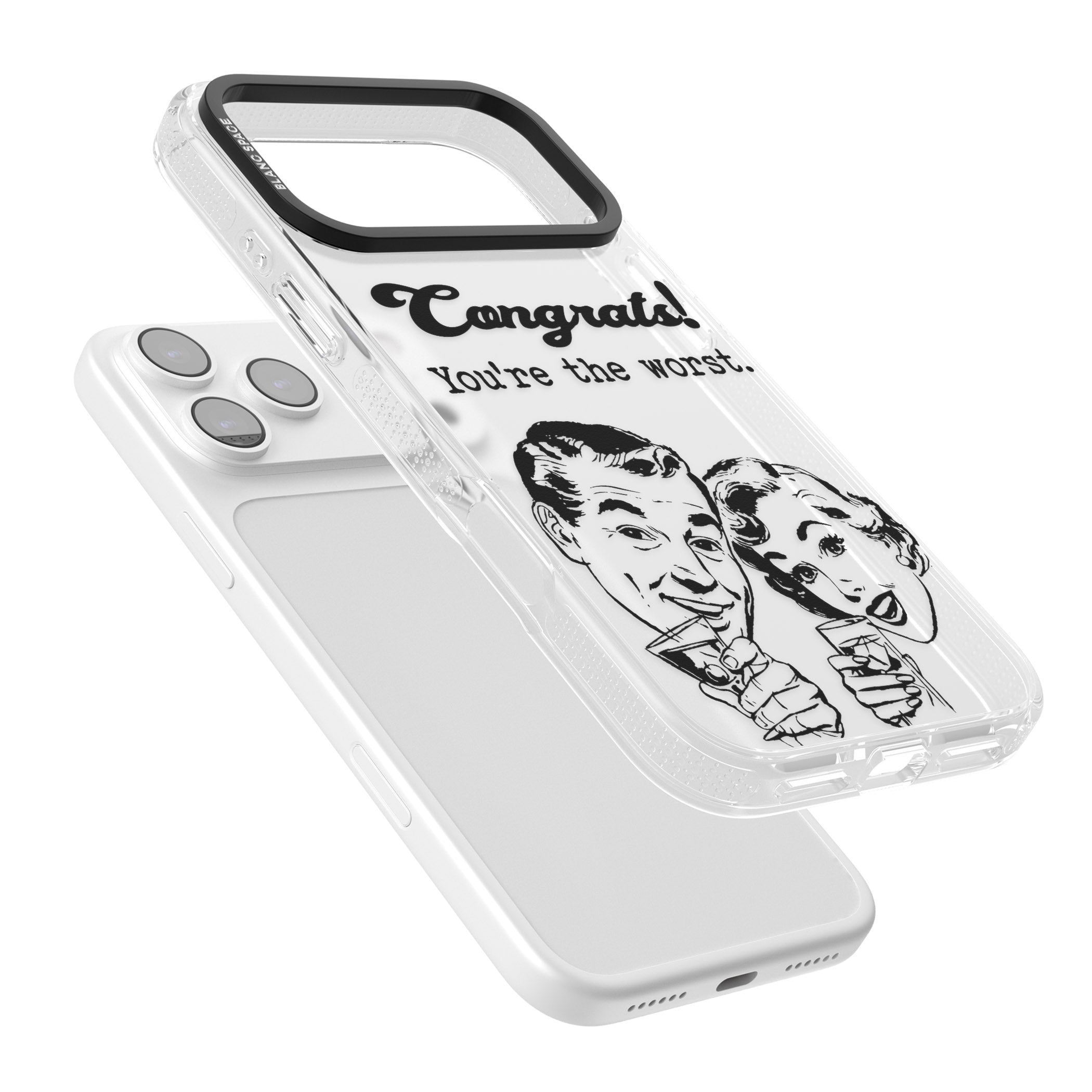 Congrats Youre The Worst iPhone 17 Pro Impact Air Clear Phone Case Colours