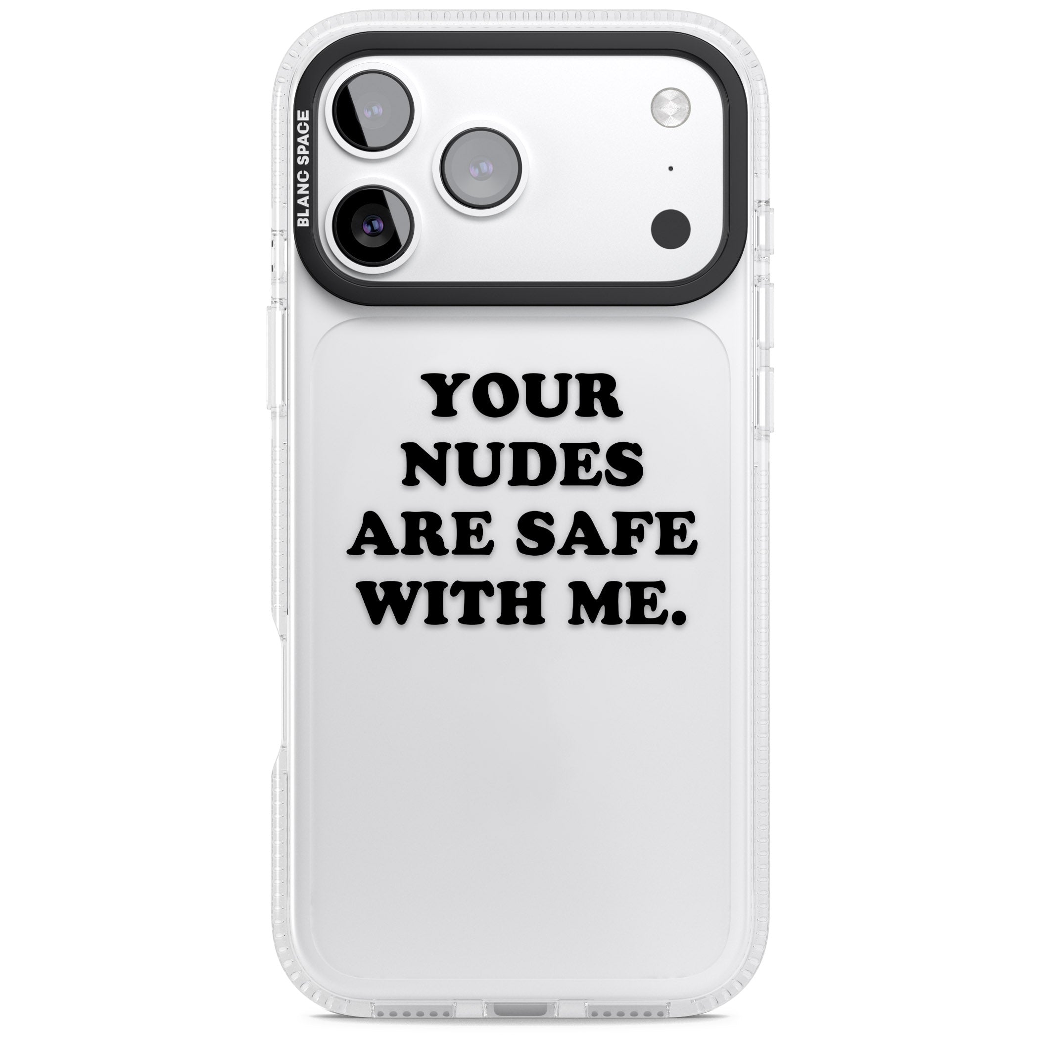 Your Nudes Are Safe Black iPhone 17 Pro Impact Air Clear Phone Case