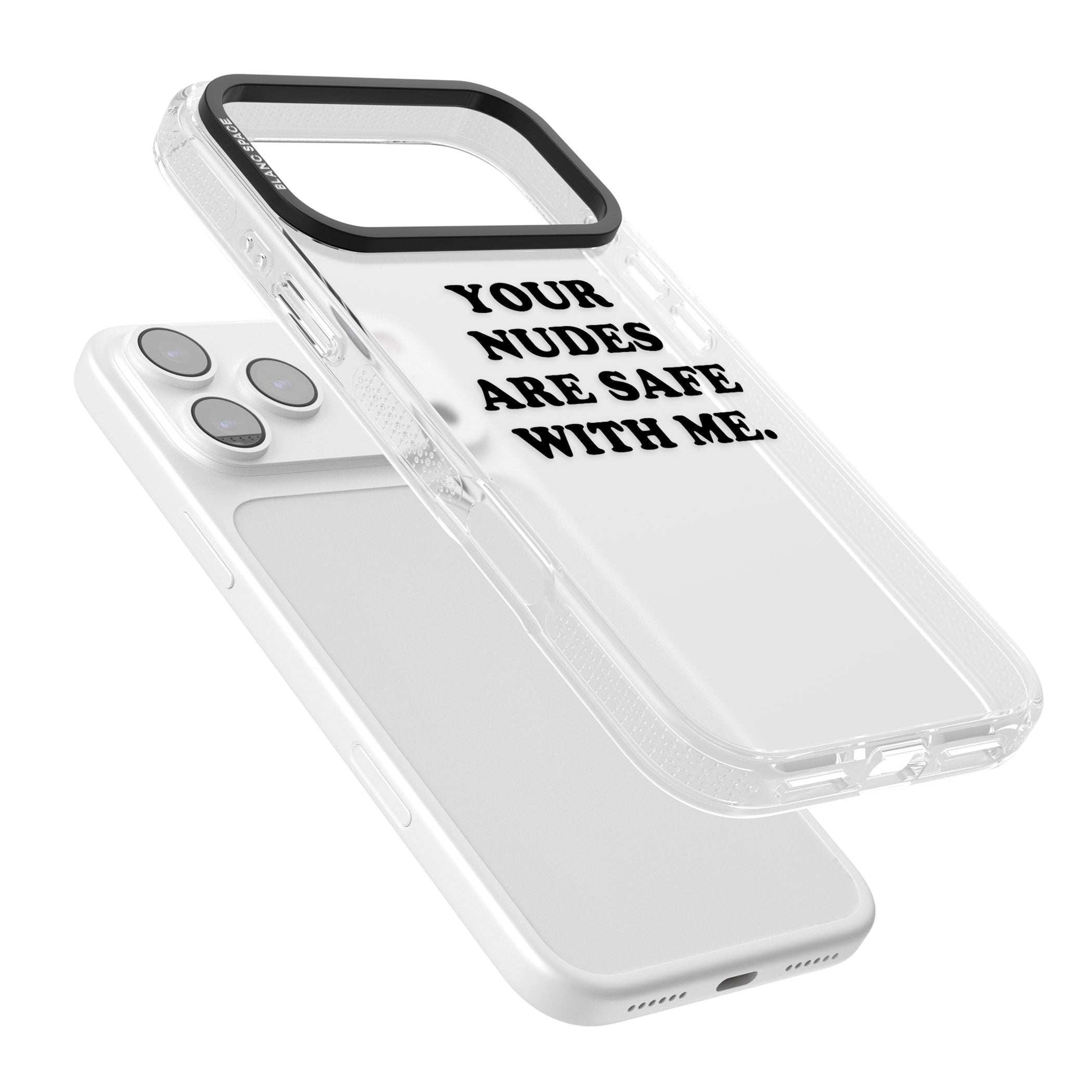 Your Nudes Are Safe Black iPhone 17 Pro Impact Air Clear Phone Case Colours