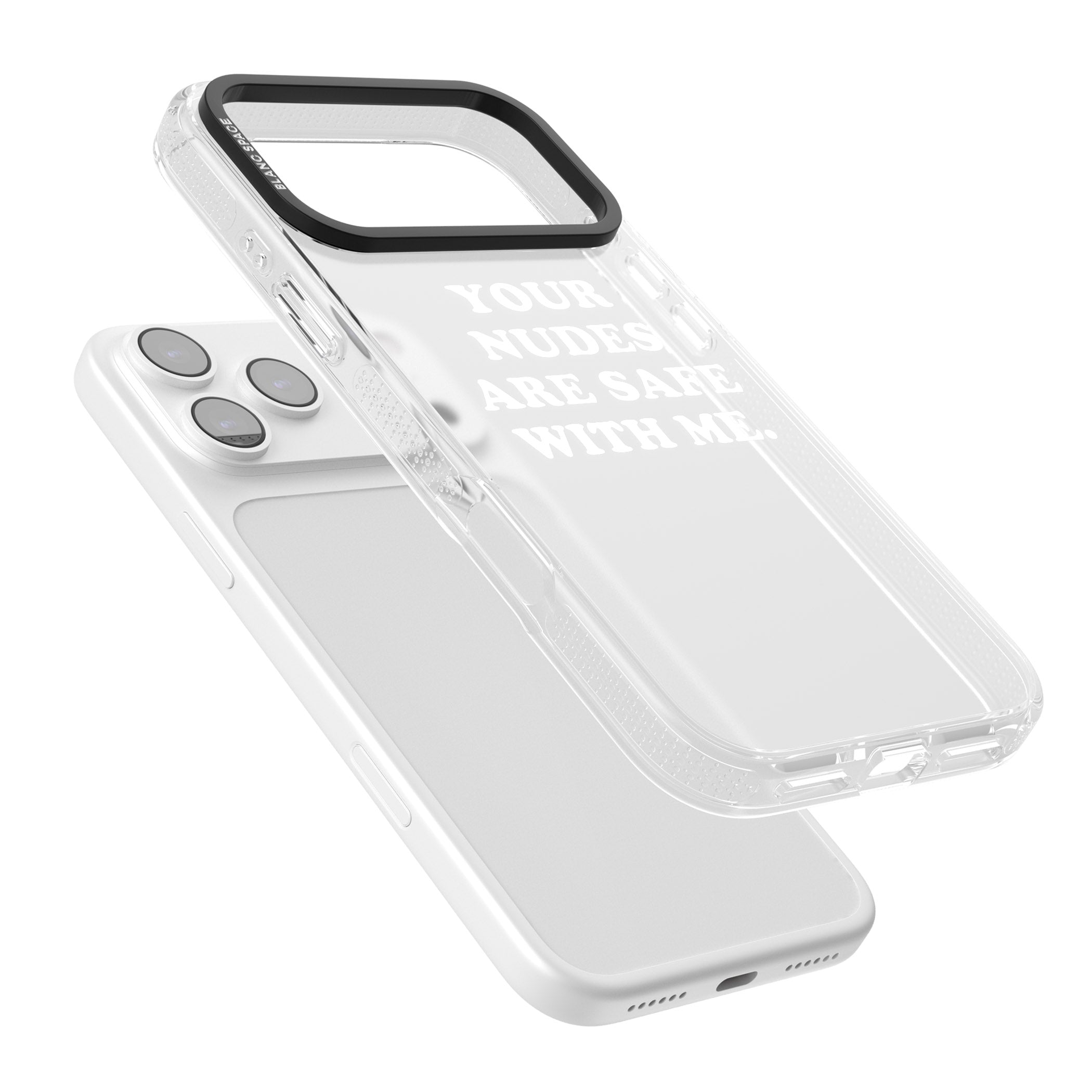 Your Nudes Are Safe White iPhone 17 Pro Max Impact Air Clear Phone Case Colours