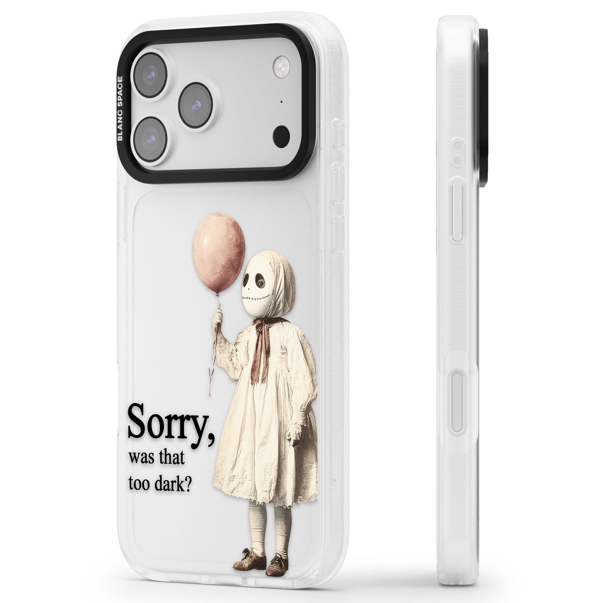 Sorry Was That Too Dark iPhone 17 Pro Impact Air Clear Phone Case Side Profile