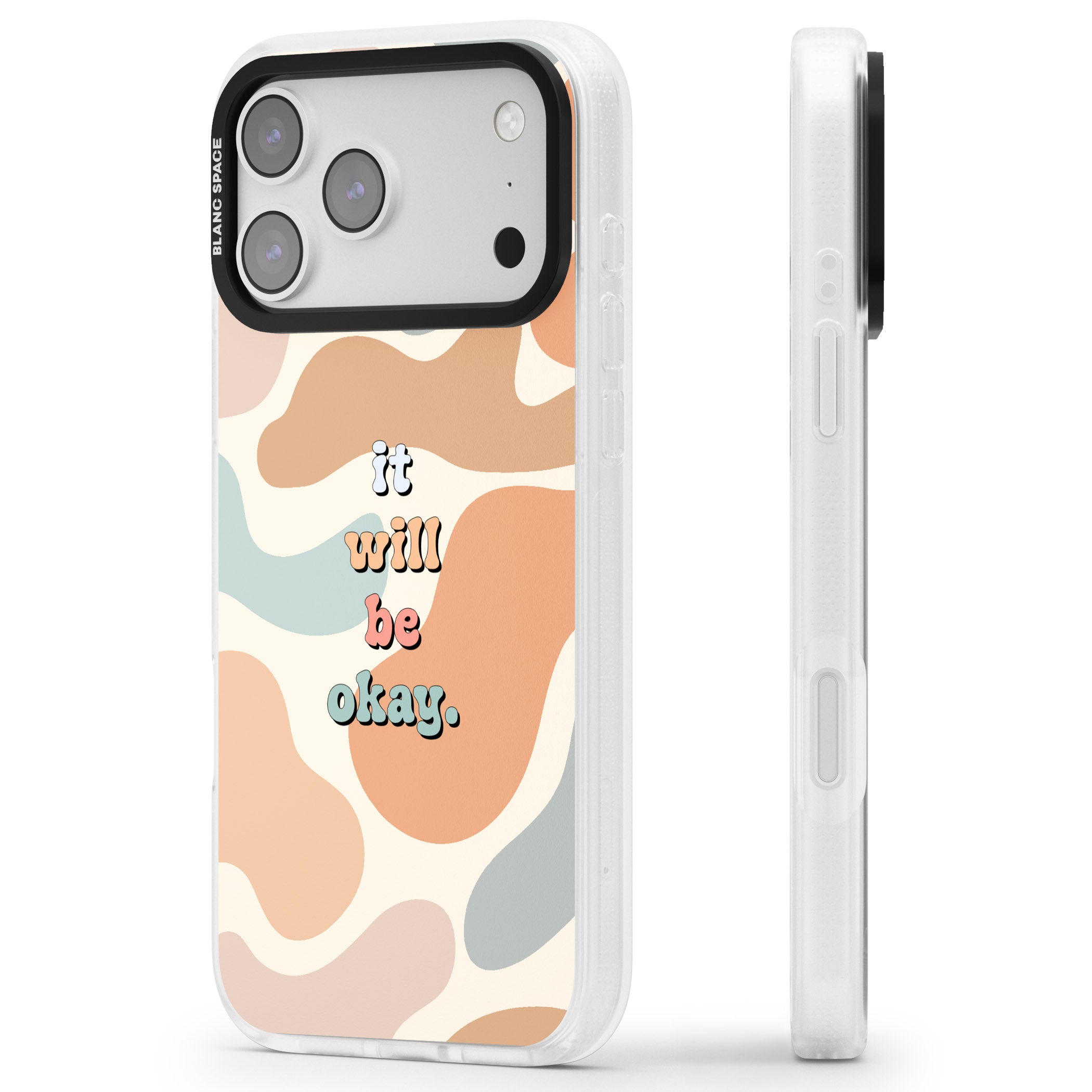 It Will Be Okay iPhone 17 Pro Impact Air Clear Phone Case Side Profile