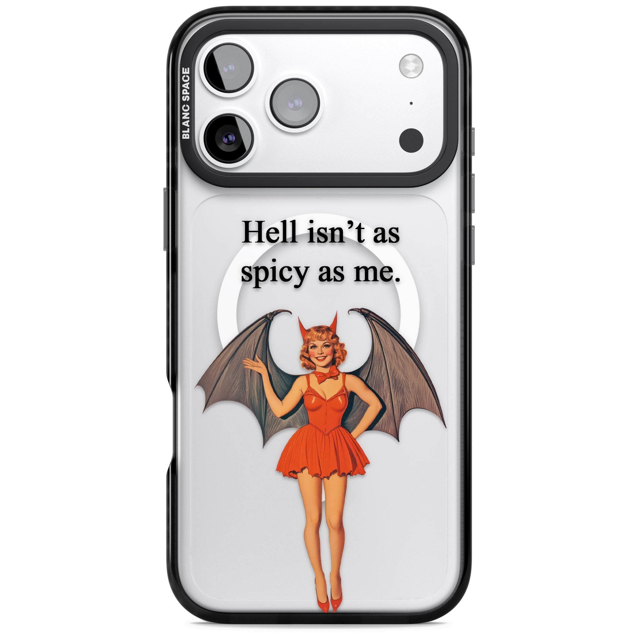 Hell Isnt As Spicy As Me iPhone 17 Pro Impact Pro Black Phone Case