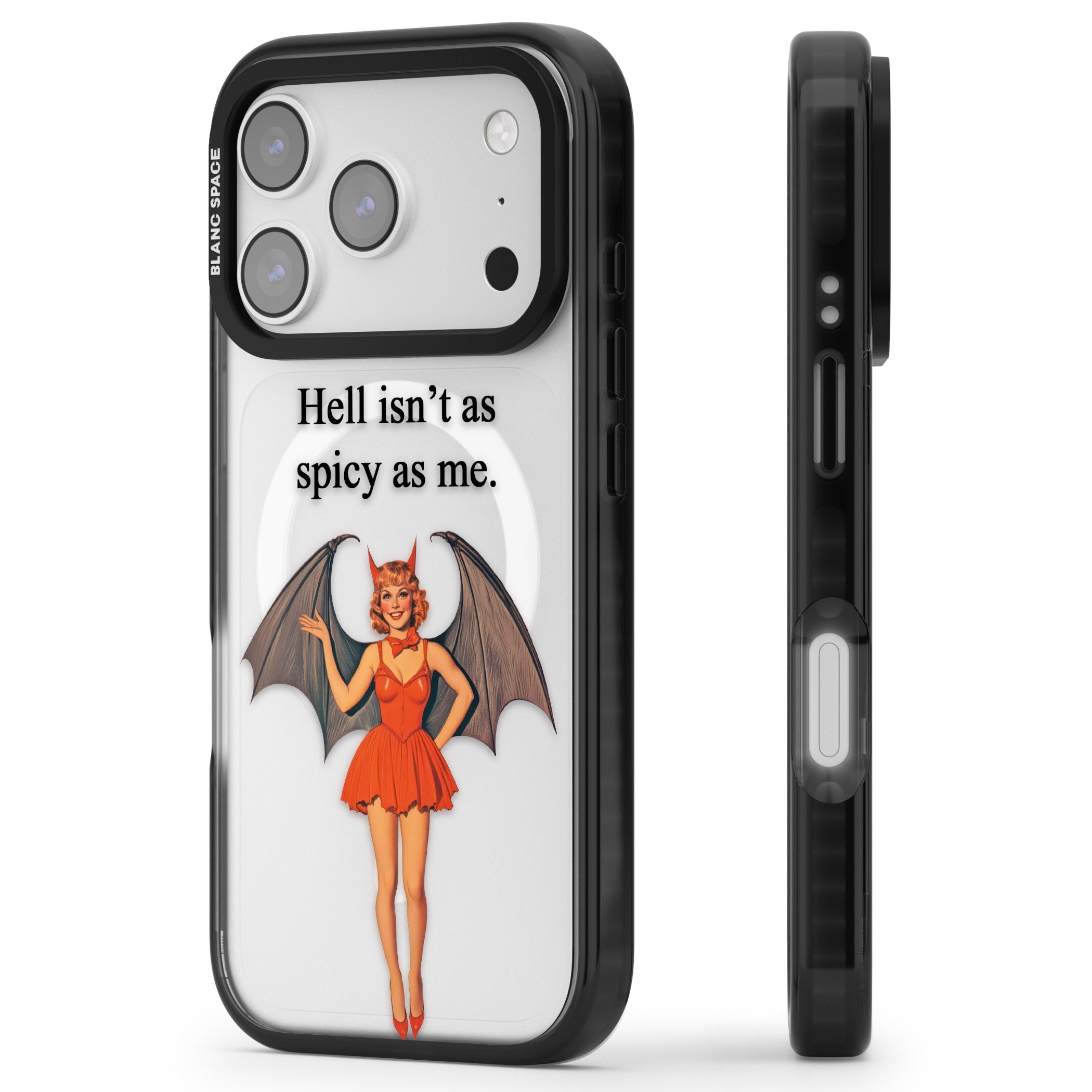 Hell Isnt As Spicy As Me iPhone 17 Pro Max Impact Pro Black Phone Case Side Profile