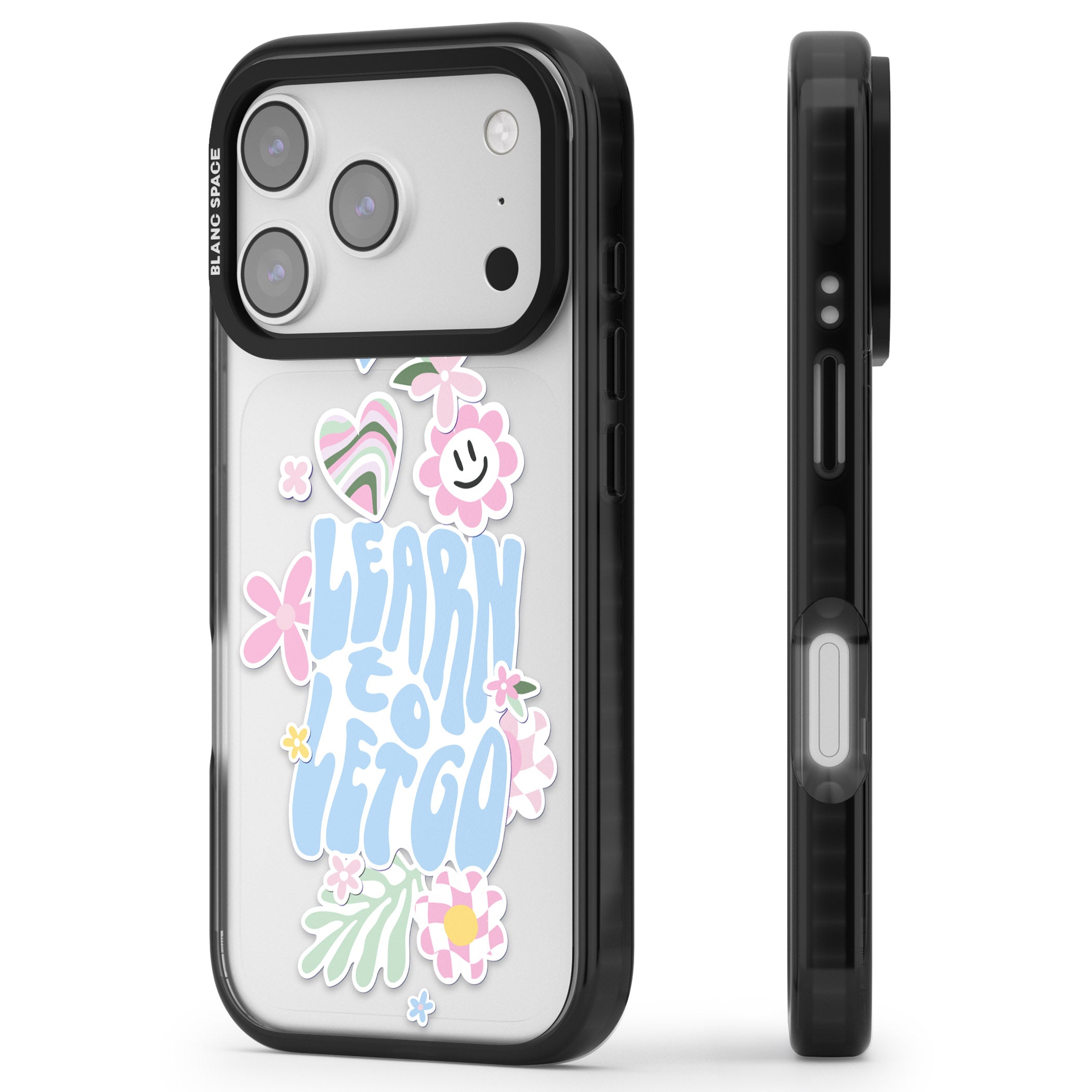 Learn To Let Go iPhone 17 Pro Max Impact Black Phone Case Side Profile