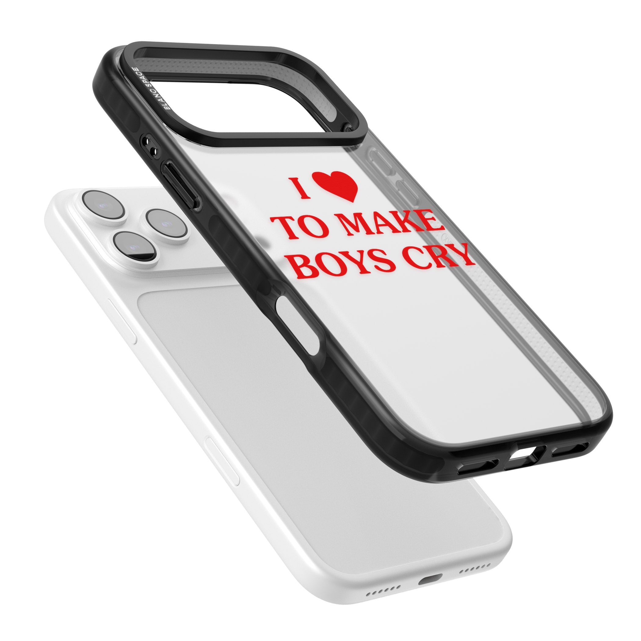 I Love To Make Boys Cry iPhone 17 Pro Impact Black Phone Case Colours