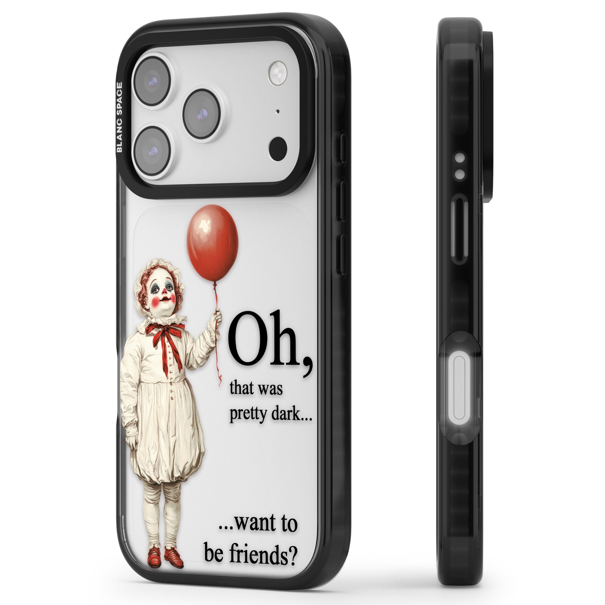 Want To Be Friends? iPhone 17 Pro Max Impact Black Phone Case Side Profile