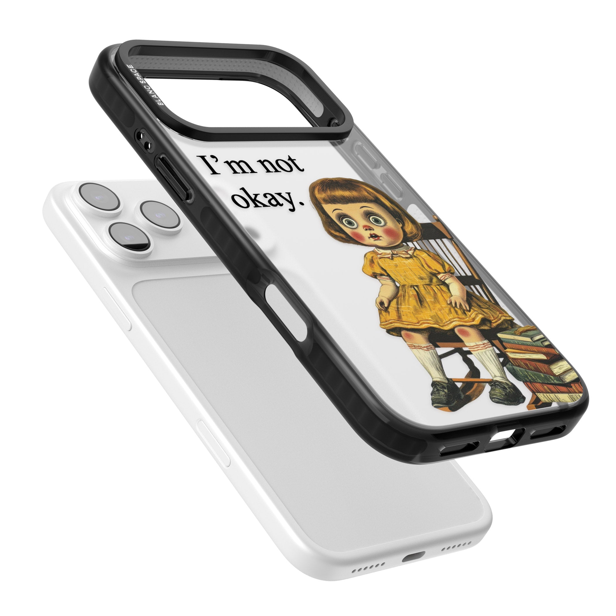 Im Not Okay iPhone 17 Pro Max Impact Black Phone Case Colours