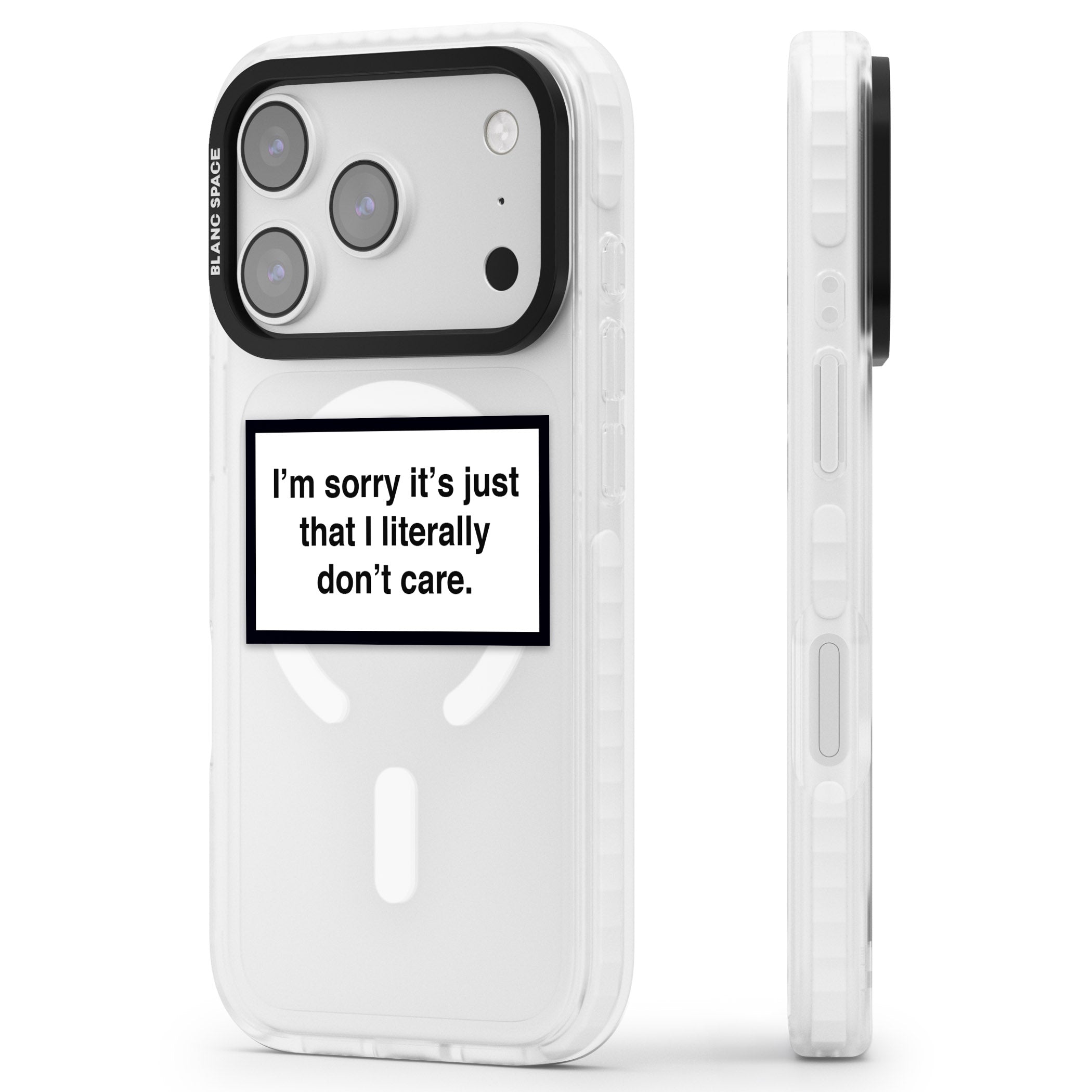 Literally Don'T Care iPhone 17 Pro Max Impact Pro Clear Phone Case Side Profile