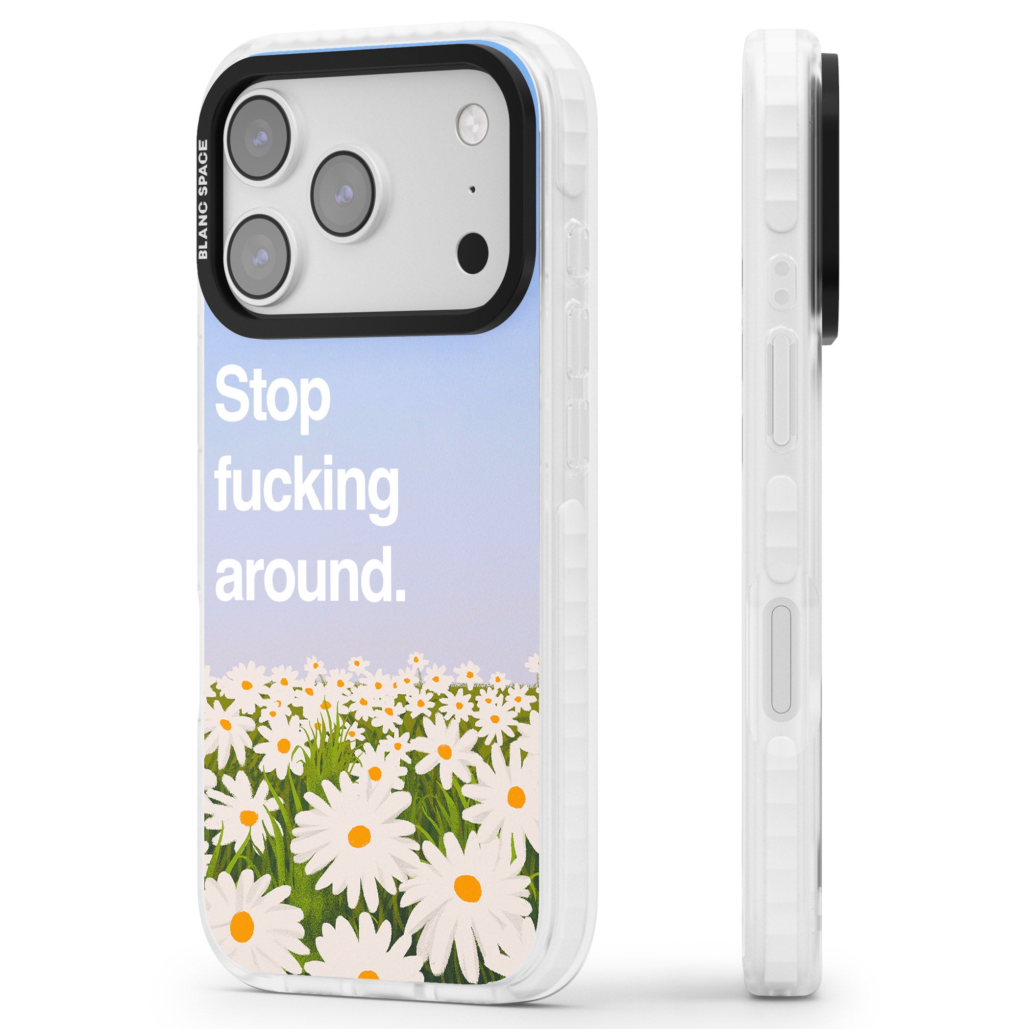 Stop F*Cking Around iPhone 17 Pro Impact Pro Clear Phone Case Side Profile
