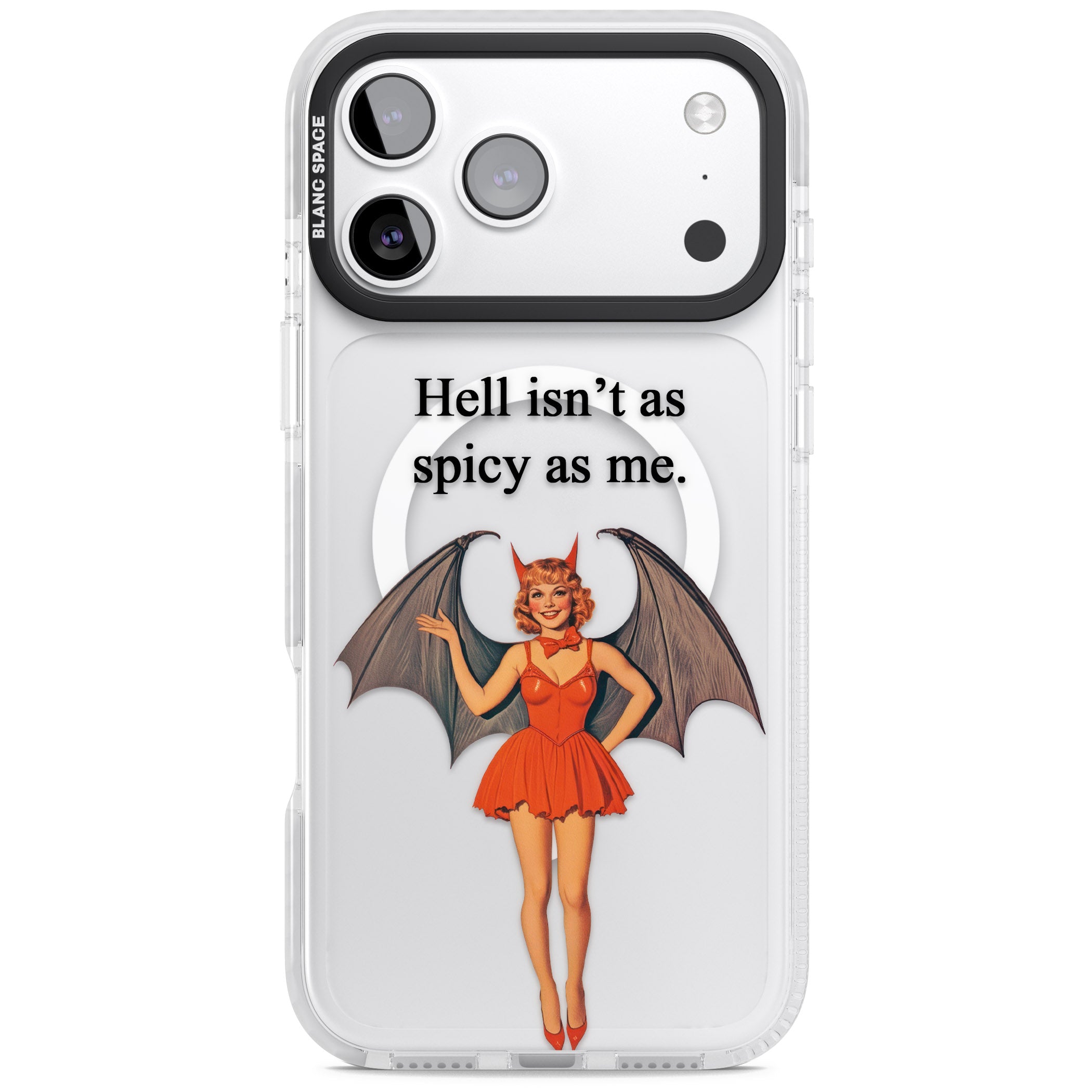 Hell Isnt As Spicy As Me iPhone 17 Pro Max Impact Pro Clear Phone Case