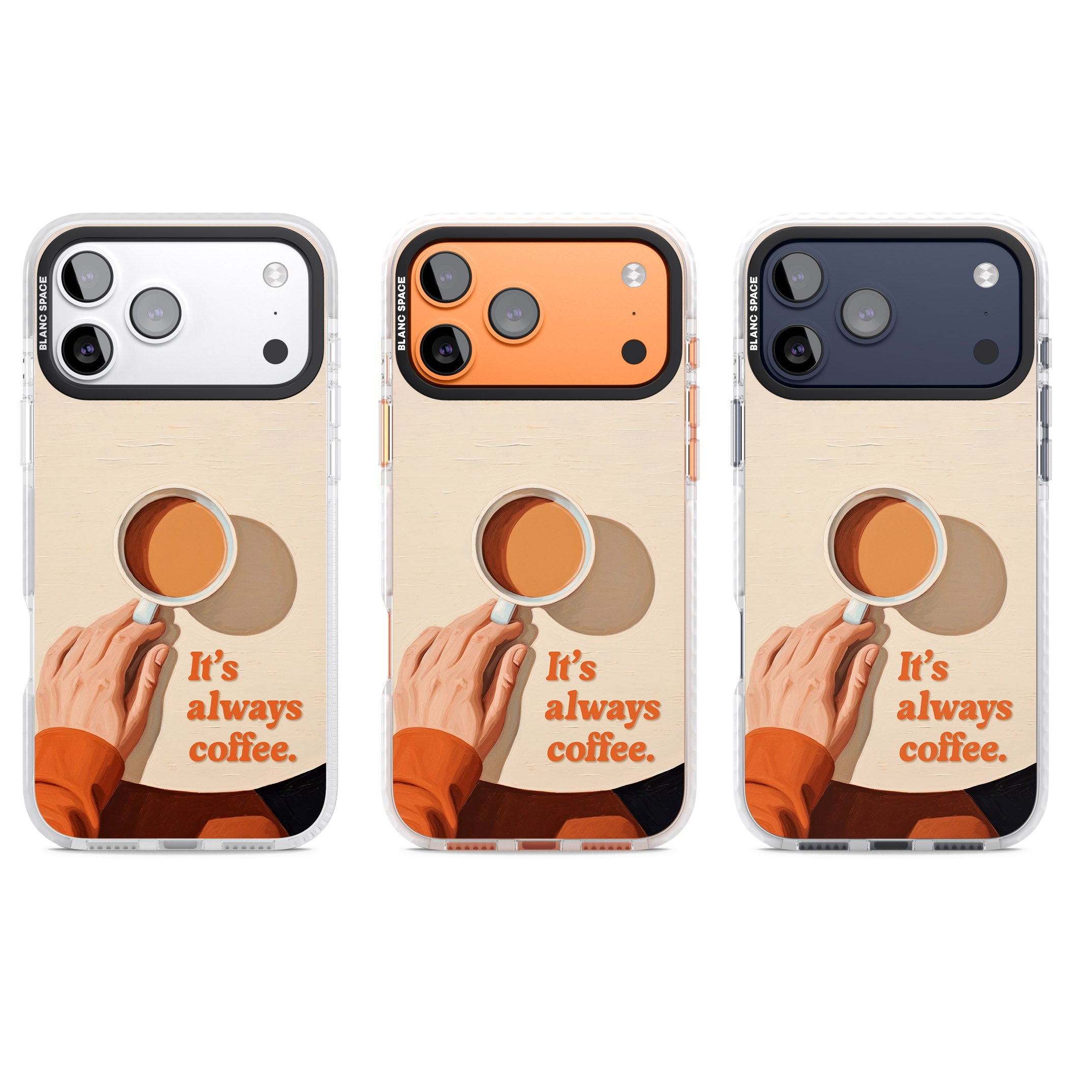 Its Always Coffee iPhone 17 Pro Impact Clear Phone Case APT Impact Protection