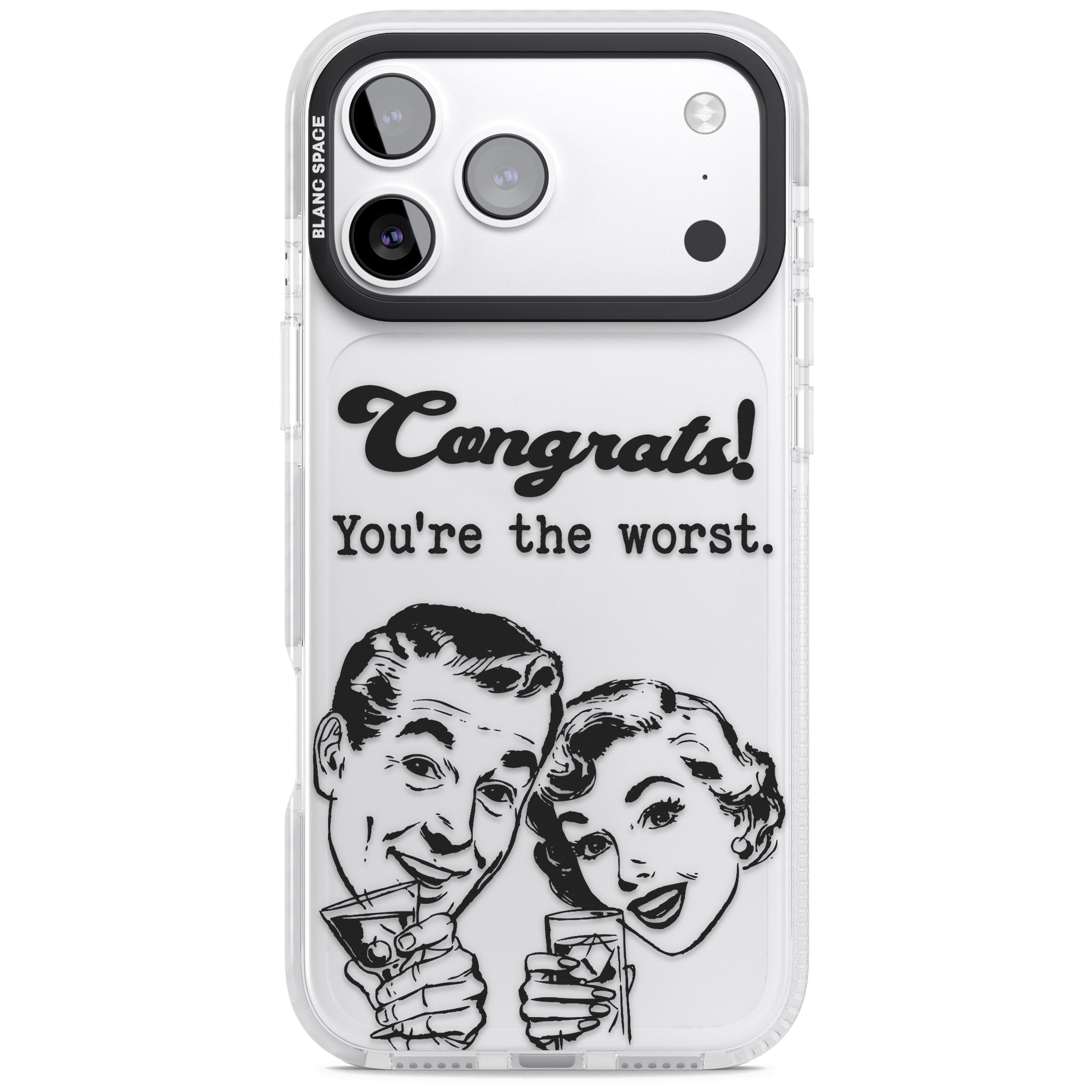 Congrats Youre The Worst iPhone 17 Pro Impact Clear Phone Case