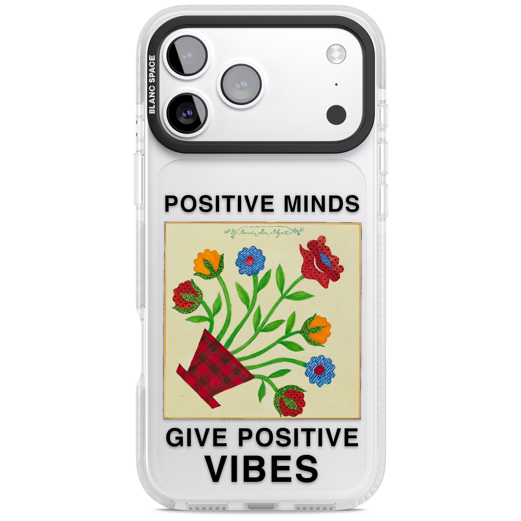 Positive Minds Give Positive Vibes iPhone 17 Pro Max Impact Clear Phone Case