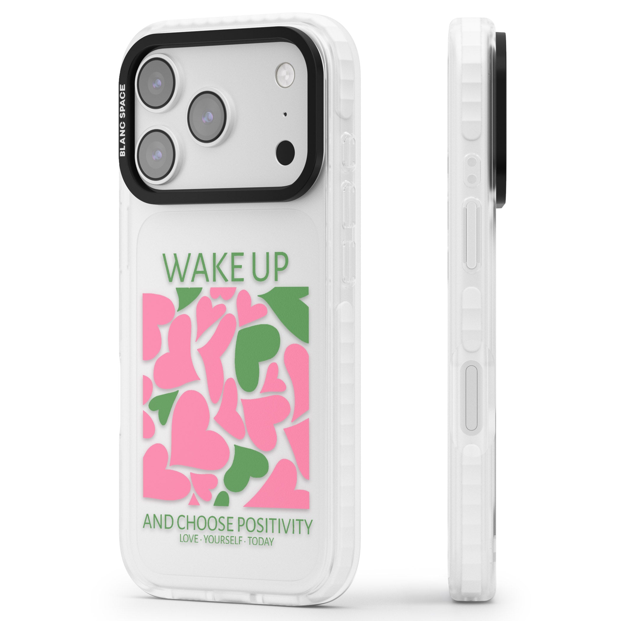 Wake Up And Choose Positivity iPhone 17 Pro Max Impact Clear Phone Case Side Profile