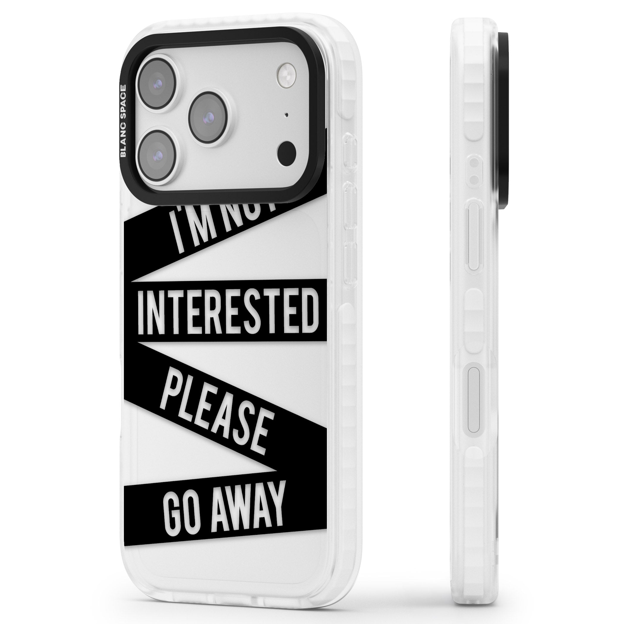 Not Interested Warning iPhone 17 Pro Max Impact Clear Phone Case Side Profile
