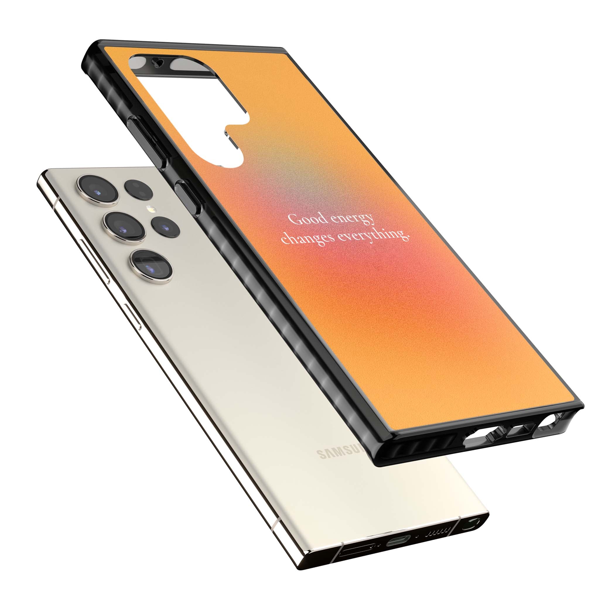 Good Energy quote iPhone case featuring an orange and pink aura gradient with white serif affirmation text | Black Impact case for Samsung Galaxy S24 Ultra, Samsung Galaxy S23 Ultra, Samsung Galaxy S22 Ultra
