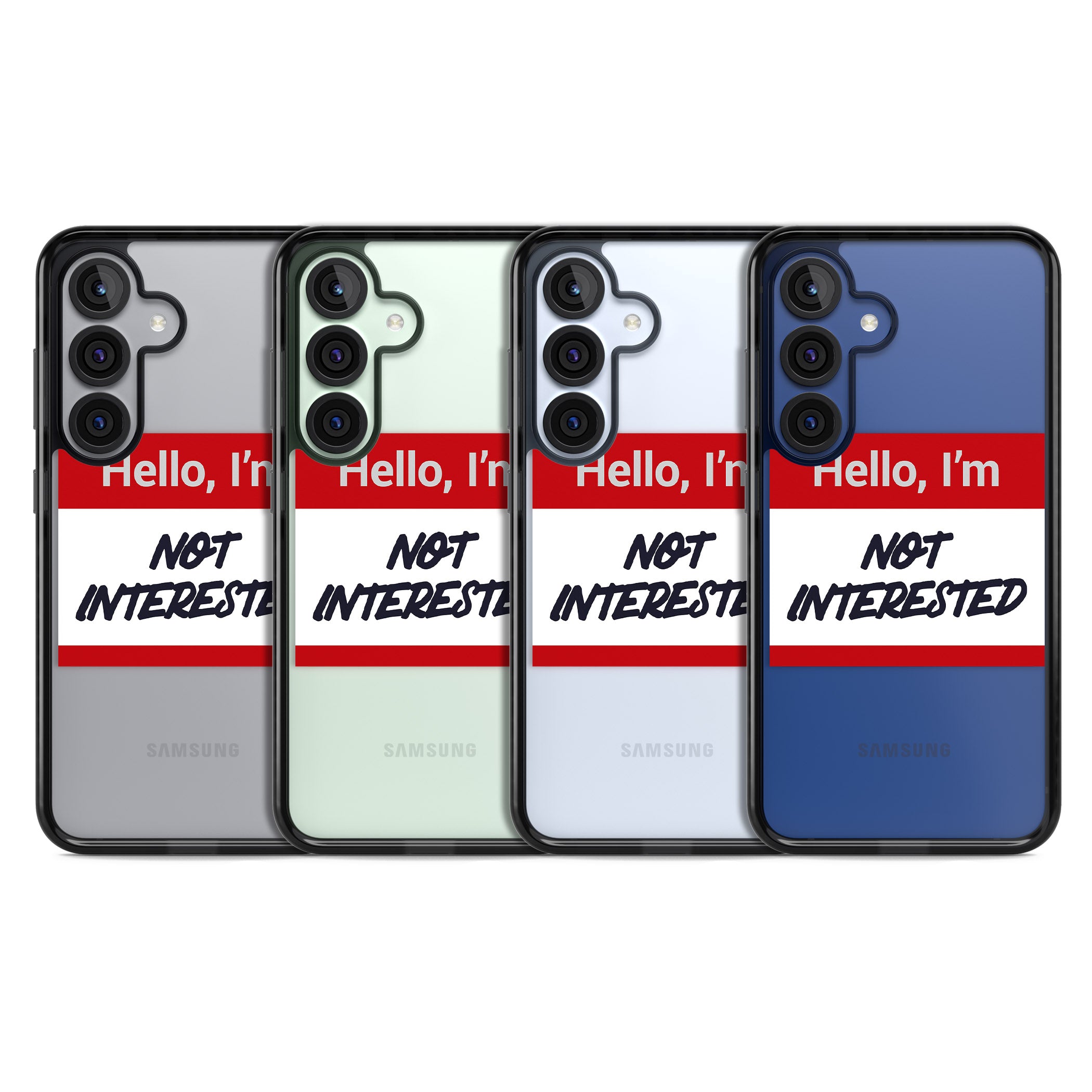 Funny Hello Name Tag Not Interested