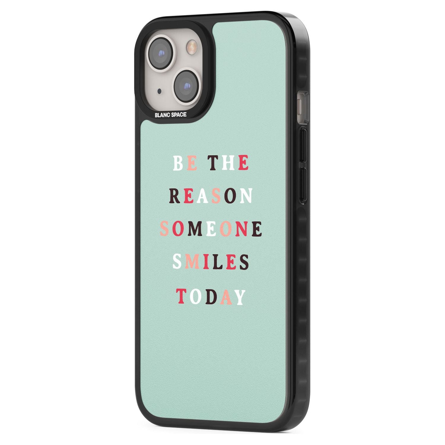 Be the reason someone smiles Phone Case iPhone 15 Pro Max / Black Impact Case,iPhone 15 Plus / Black Impact Case,iPhone 15 Pro / Black Impact Case,iPhone 15 / Black Impact Case,iPhone 15 Pro Max / Impact Case,iPhone 15 Plus / Impact Case,iPhone 15 Pro / Impact Case,iPhone 15 / Impact Case,iPhone 15 Pro Max / Magsafe Black Impact Case,iPhone 15 Plus / Magsafe Black Impact Case,iPhone 15 Pro / Magsafe Black Impact Case,iPhone 15 / Magsafe Black Impact Case,iPhone 14 Pro Max / Black Impact Case,iPhone 14 Plus