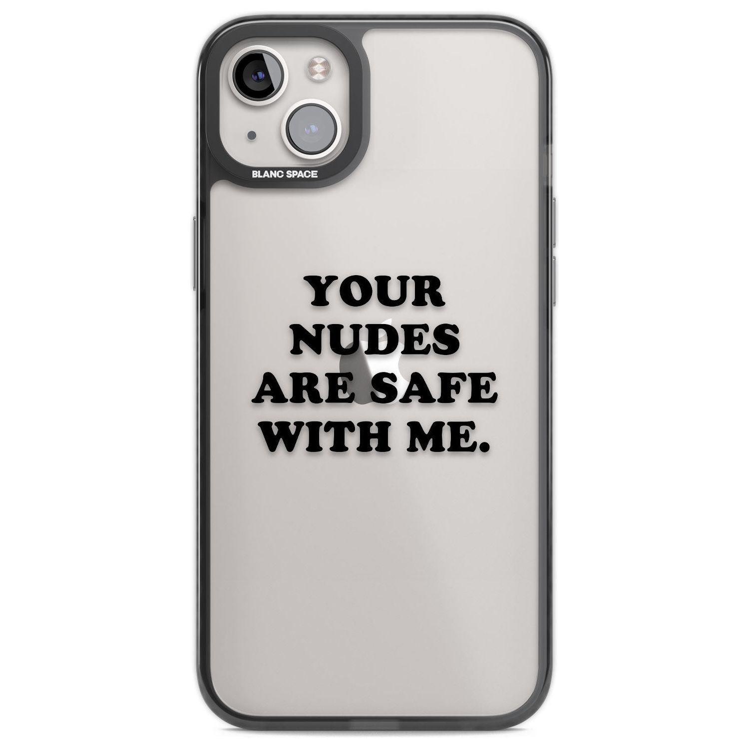 Your Nudes Are Safe Black