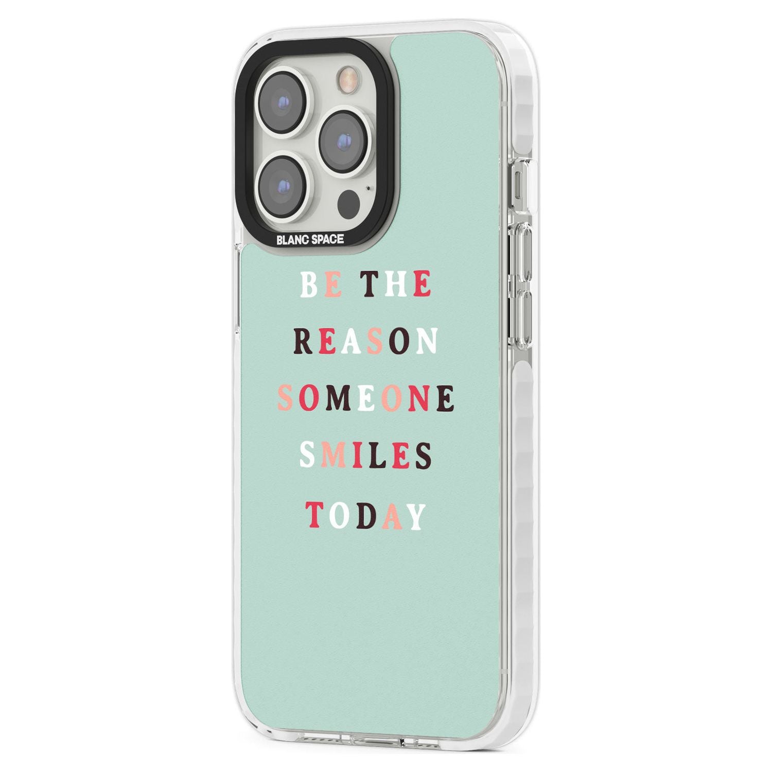 Be the reason someone smiles Phone Case iPhone 15 Pro Max / Black Impact Case,iPhone 15 Plus / Black Impact Case,iPhone 15 Pro / Black Impact Case,iPhone 15 / Black Impact Case,iPhone 15 Pro Max / Impact Case,iPhone 15 Plus / Impact Case,iPhone 15 Pro / Impact Case,iPhone 15 / Impact Case,iPhone 15 Pro Max / Magsafe Black Impact Case,iPhone 15 Plus / Magsafe Black Impact Case,iPhone 15 Pro / Magsafe Black Impact Case,iPhone 15 / Magsafe Black Impact Case,iPhone 14 Pro Max / Black Impact Case,iPhone 14 Plus