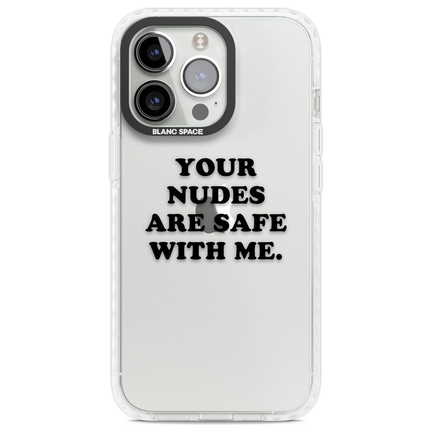 Your Nudes Are Safe Black