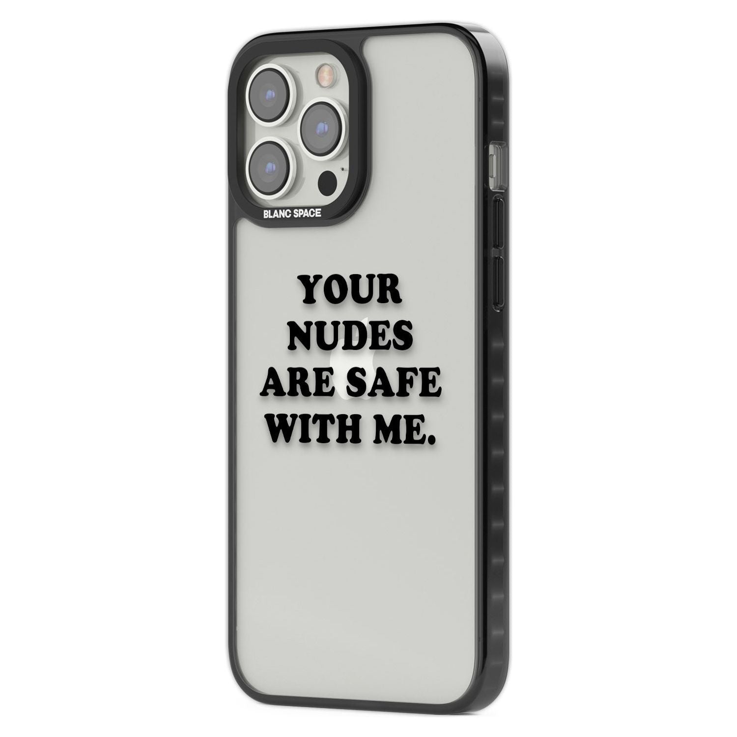 Your Nudes Are Safe Black