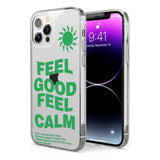 Feel Good Feel Calm (Green) Phone Case for iPhone 12 Pro