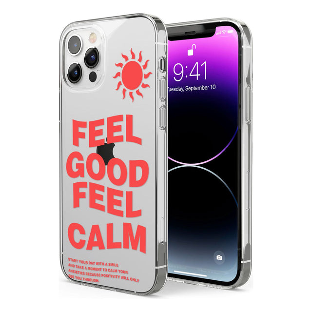 Feel Good Feel Calm (Green) Phone Case for iPhone 12 Pro