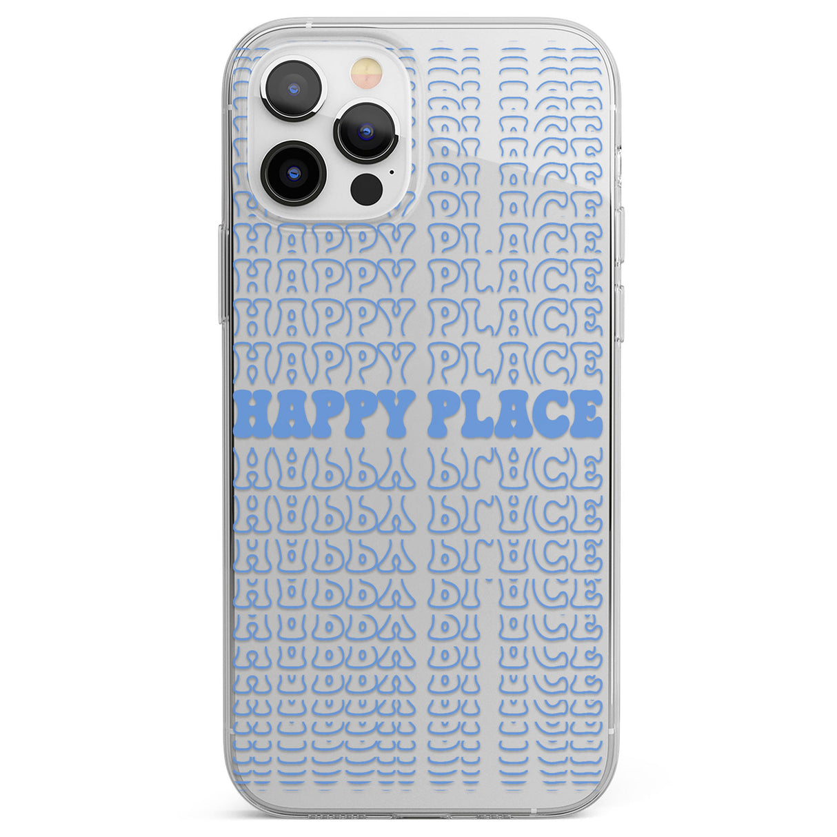 Happy Place (Blue) Phone Case for iPhone 12 Pro